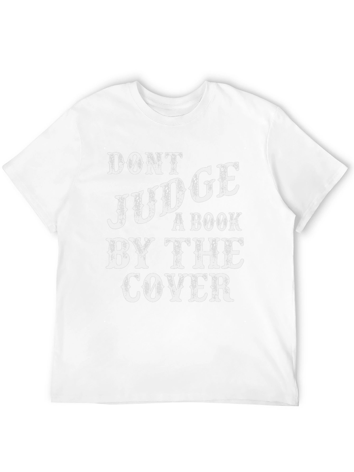 Dont Judge a Book By The Cover T-Shirt