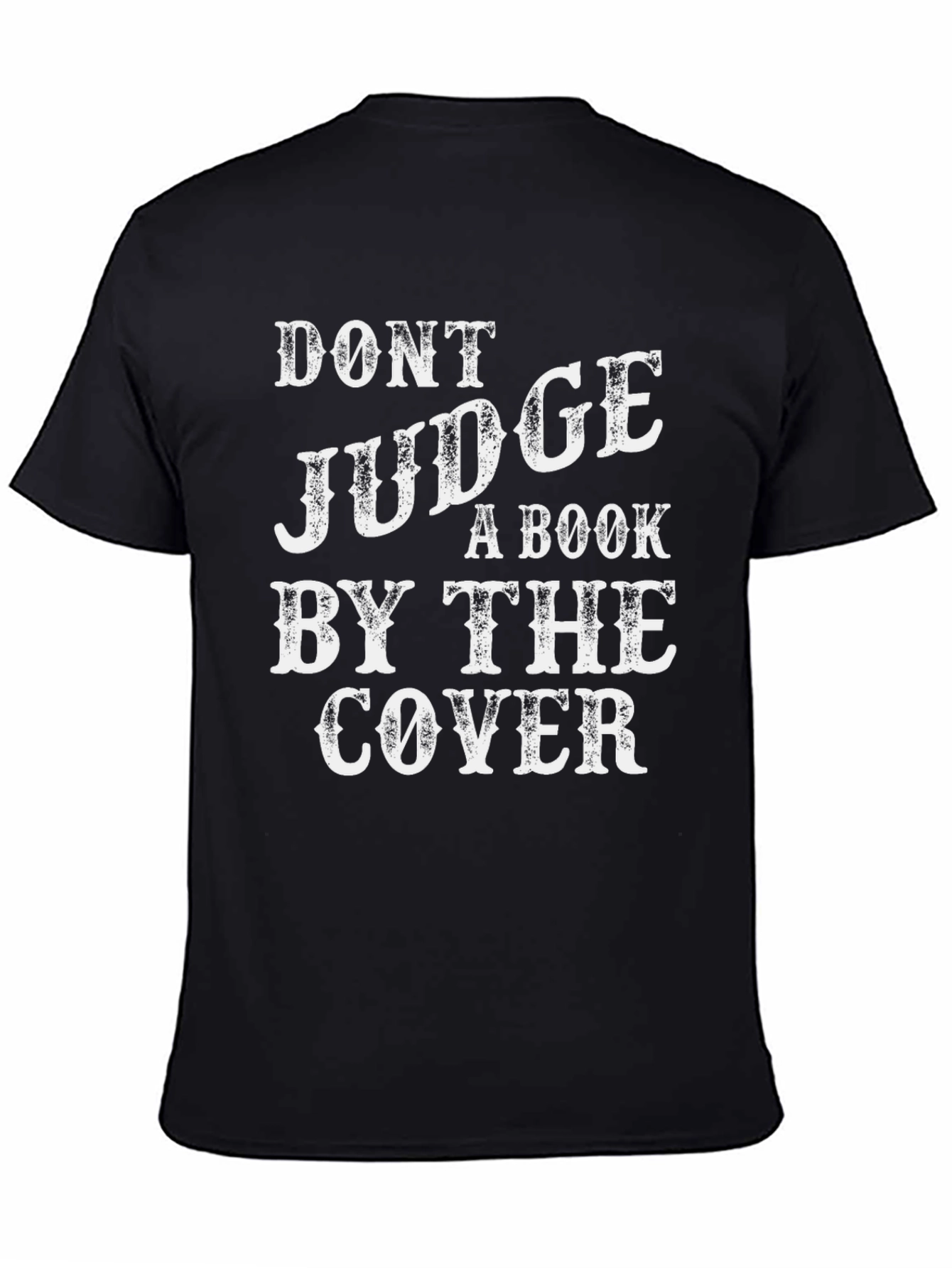 Dont Judge a Book By The Cover T-Shirt