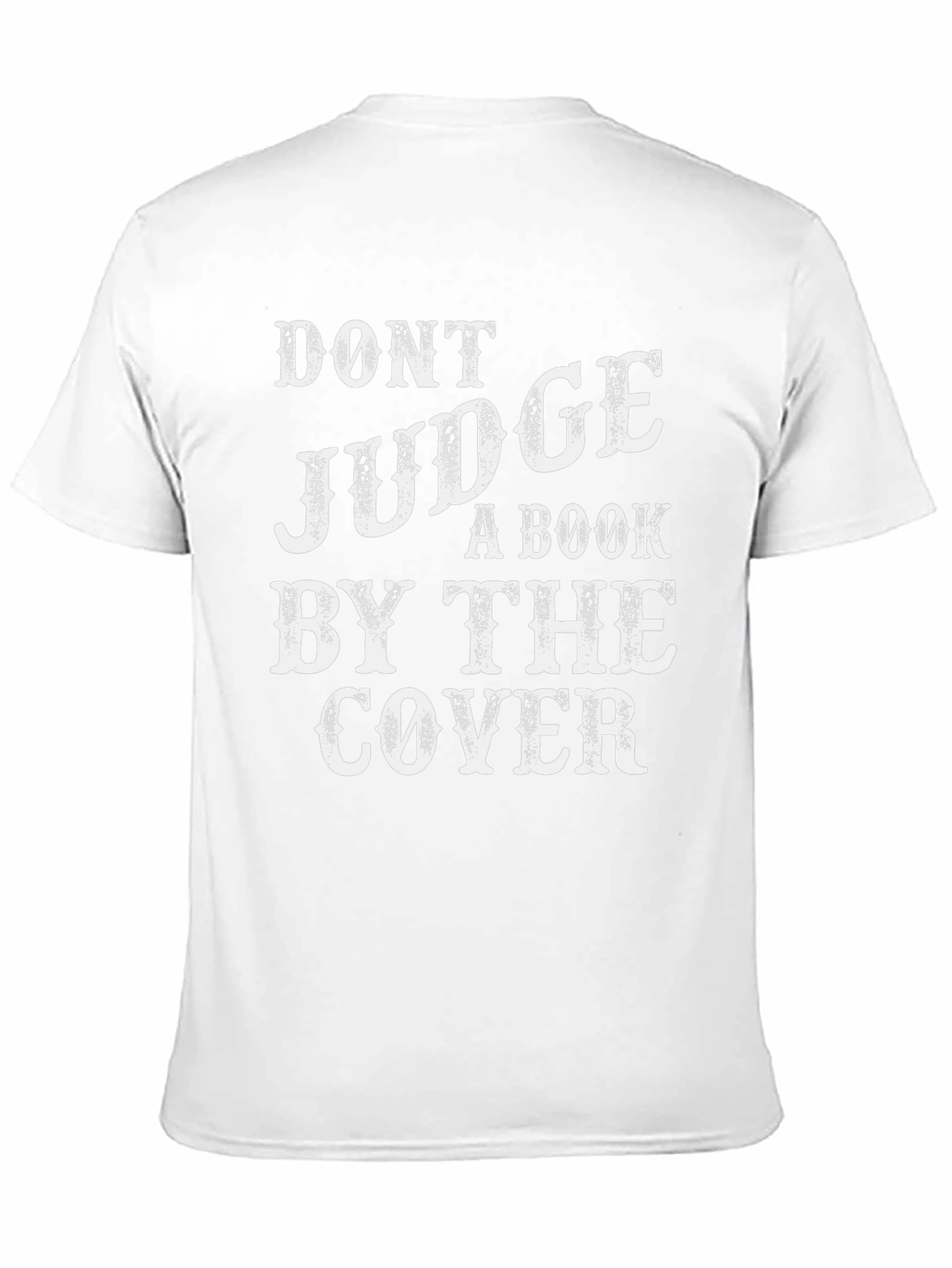 Dont Judge a Book By The Cover T-Shirt