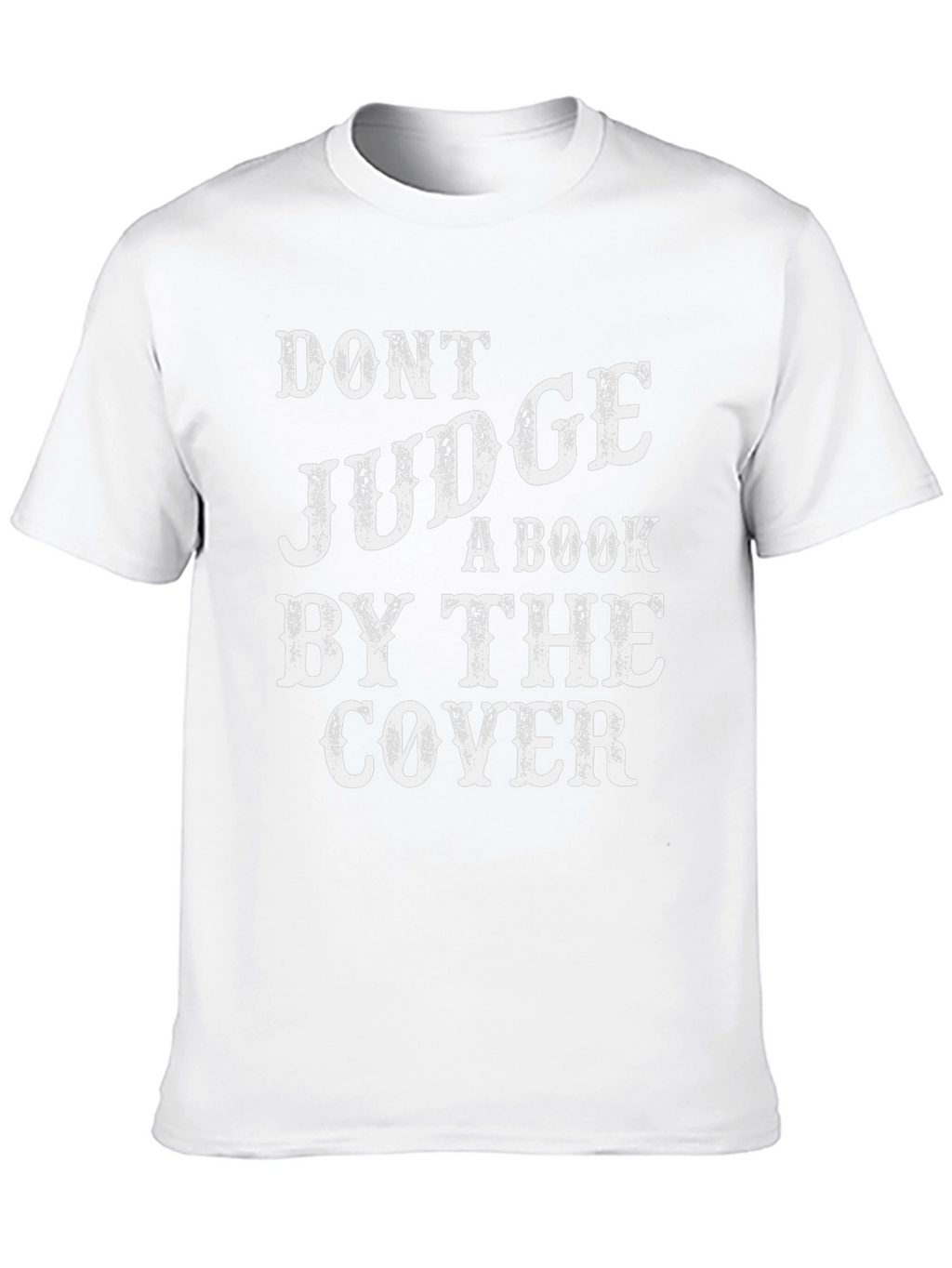 Dont Judge a Book By The Cover T-Shirt