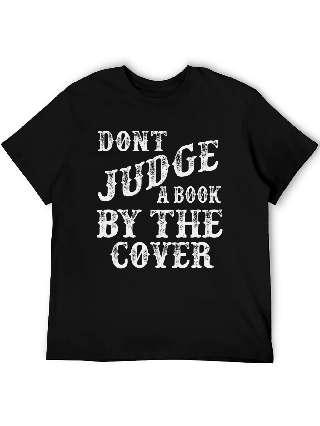 Dont Judge a Book By The Cover T-Shirt