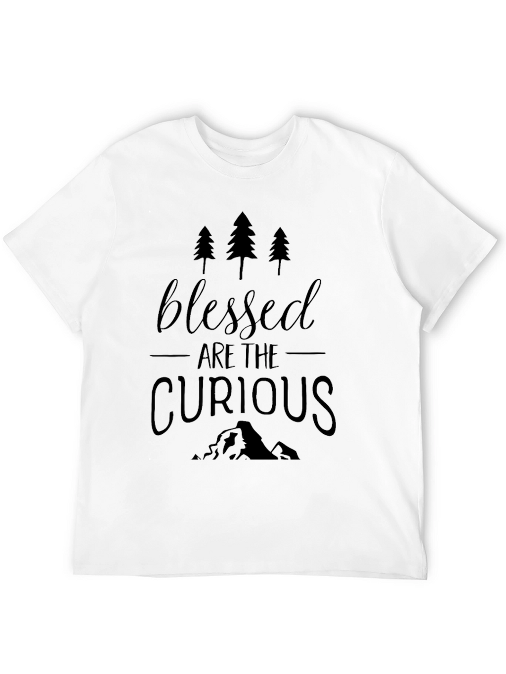 Blessed Are The Curious Black T-Shirt