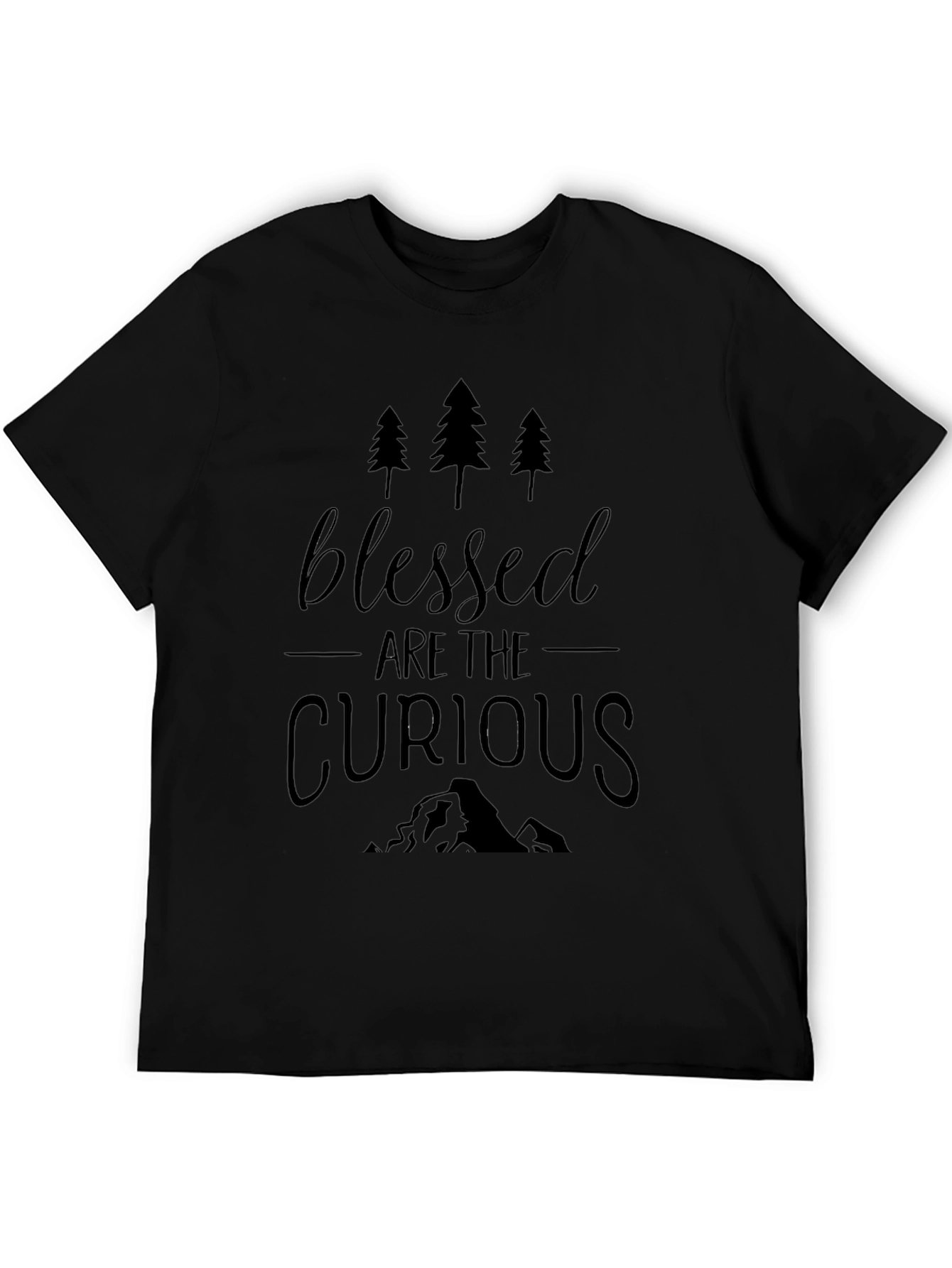 Blessed Are The Curious Black T-Shirt