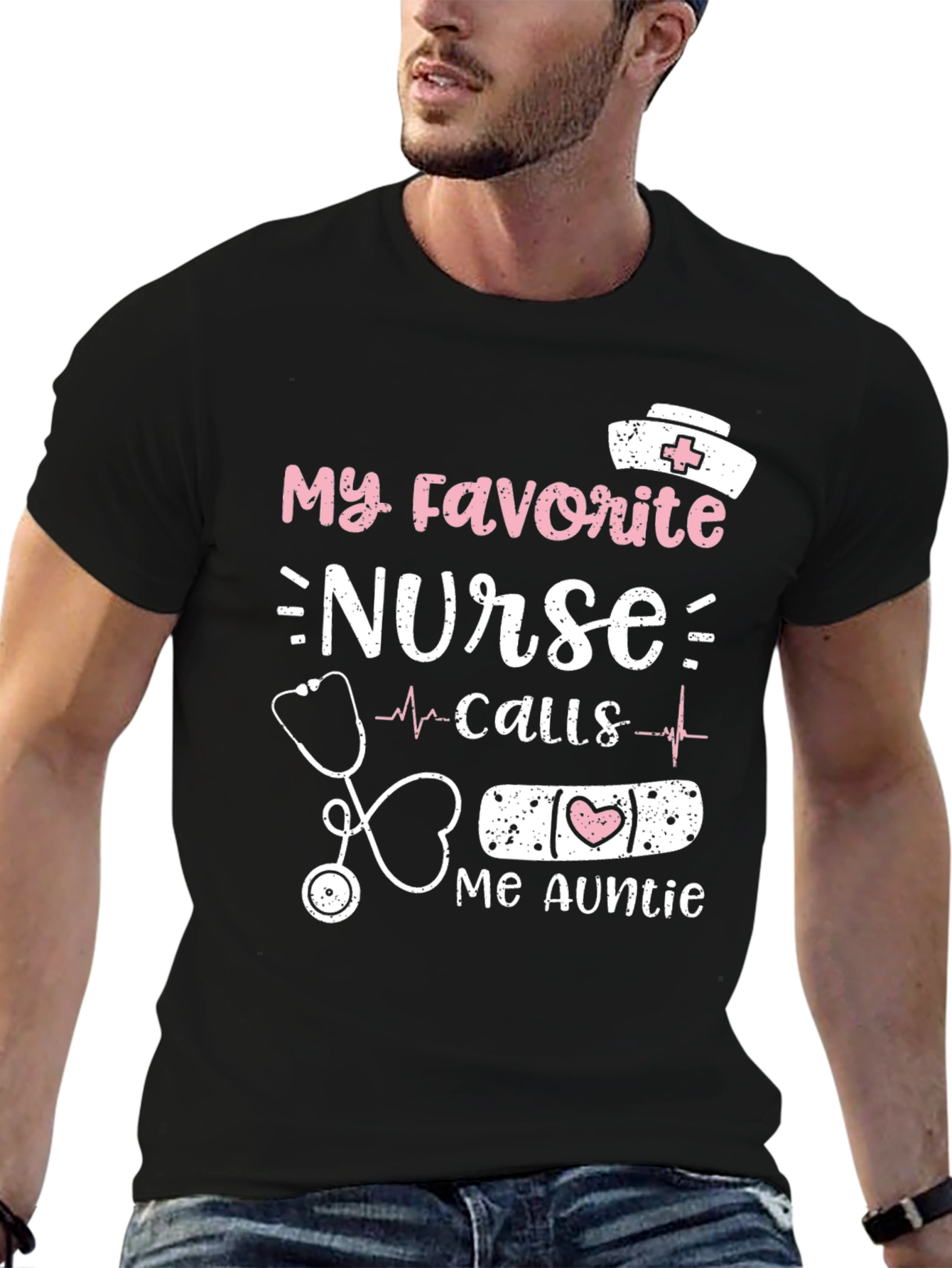 My Favorite Nurse Calls Me Auntie T-Shirt