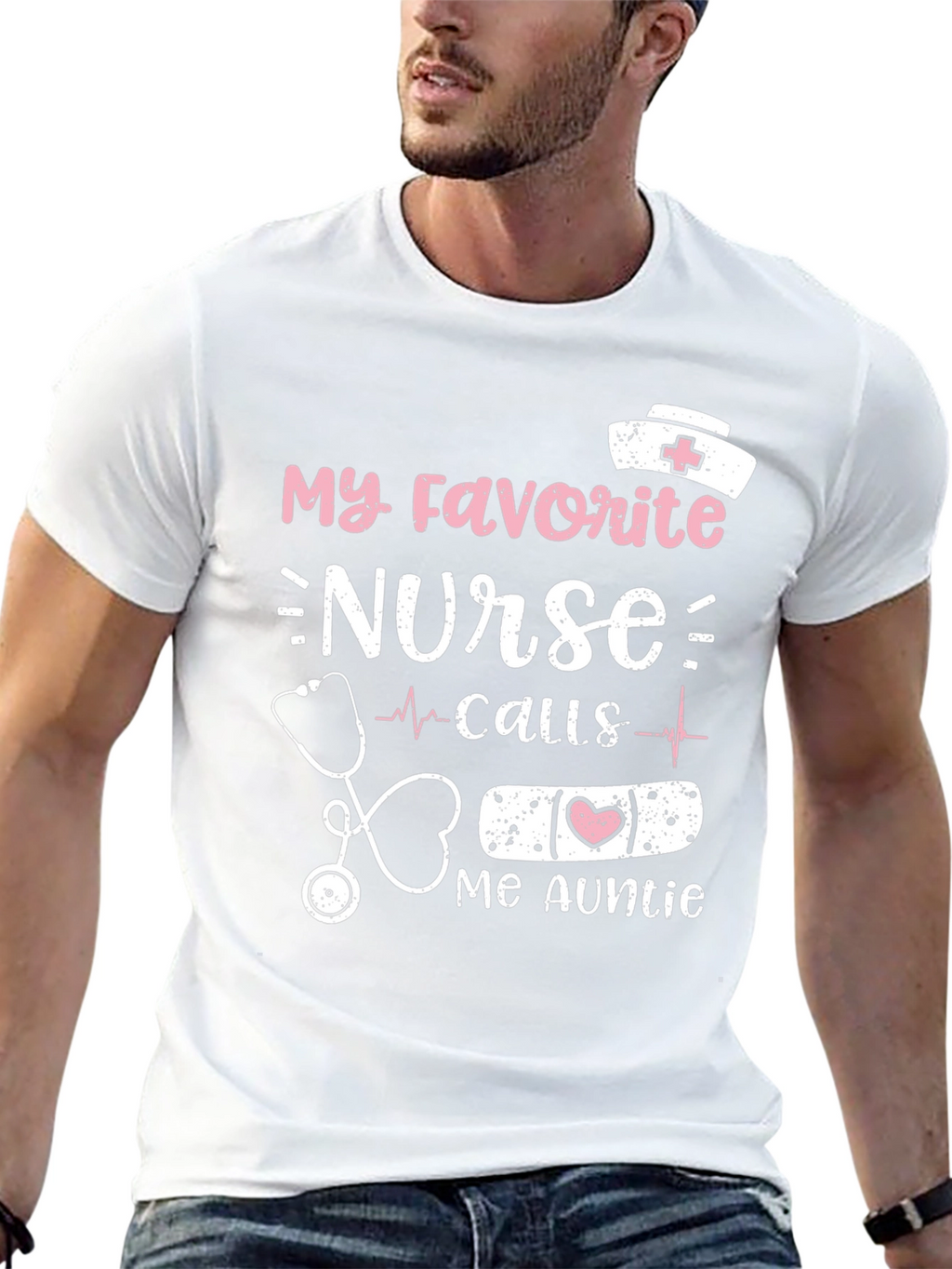 My Favorite Nurse Calls Me Auntie T-Shirt
