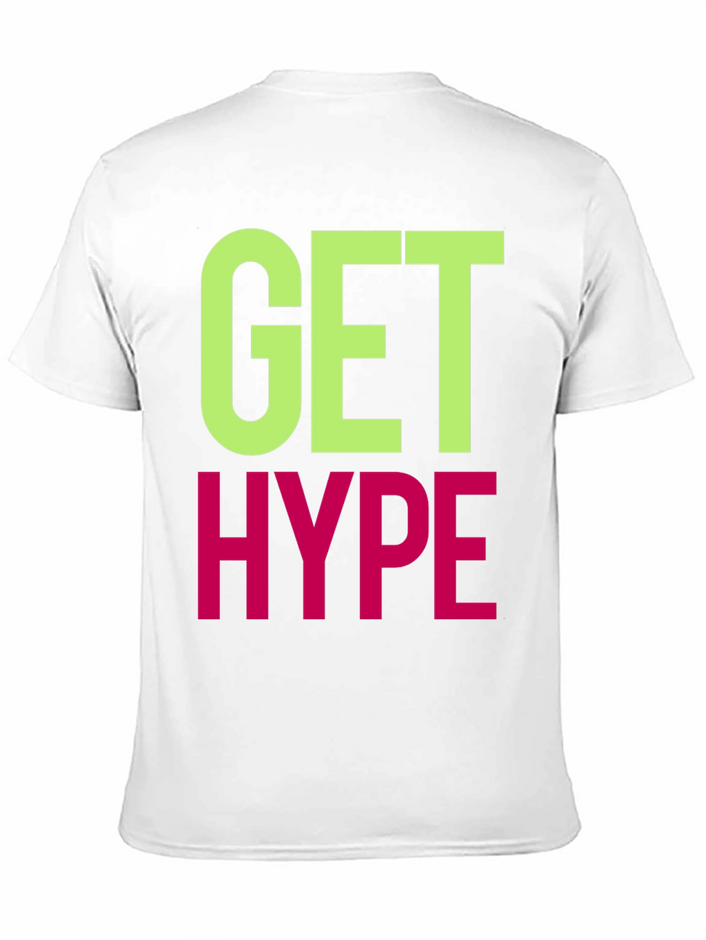 Get Hype Graphic T-Shirt - Trendy Casual Wear