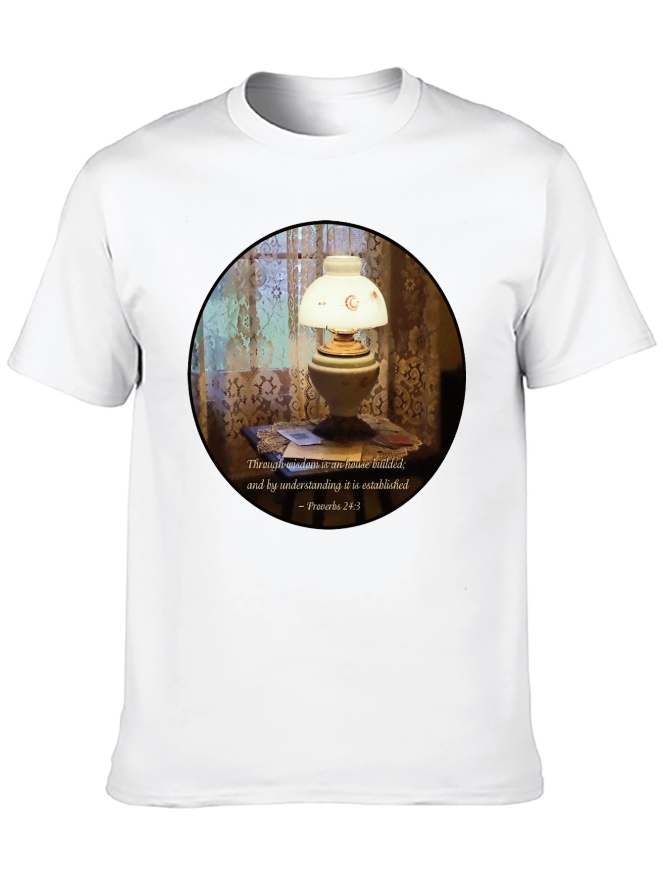 Wisdom Lamp T-Shirt - Proverbs 24:3 Bible Verse
