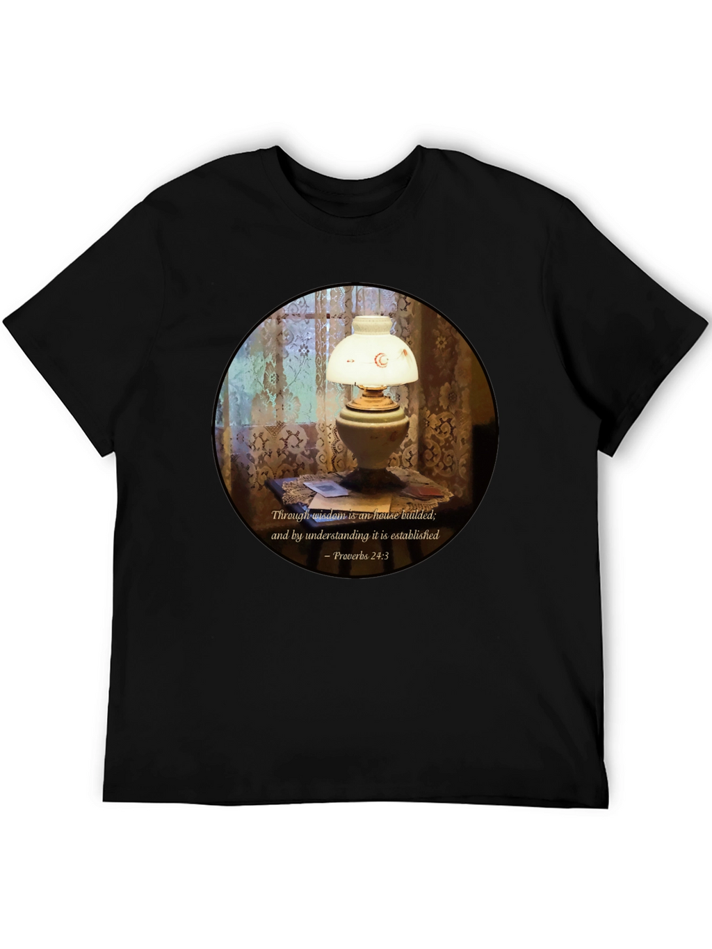 Wisdom Lamp T-Shirt - Proverbs 24:3 Bible Verse