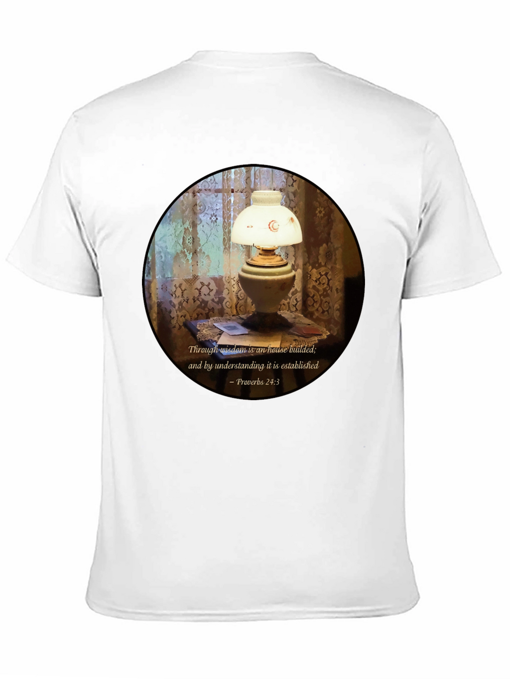 Wisdom Lamp T-Shirt - Proverbs 24:3 Bible Verse