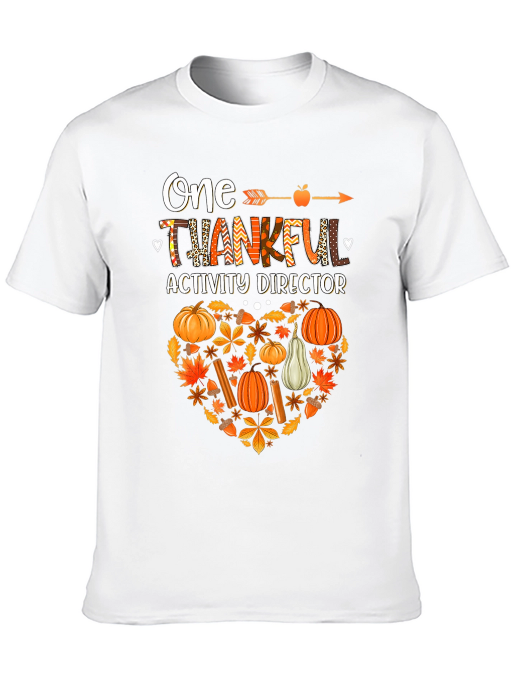 One Thankful Activity Director T-Shirt