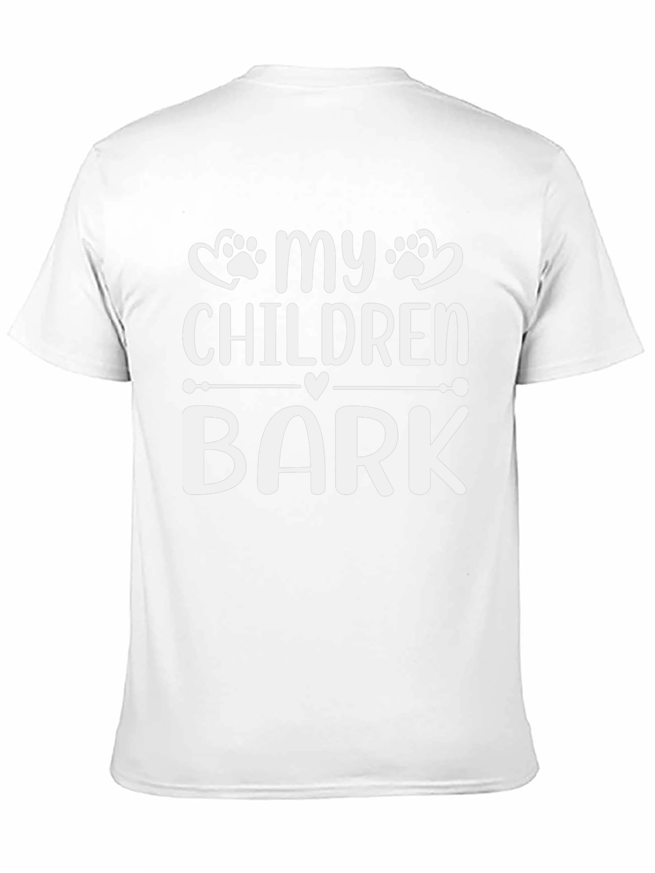 My Children Bark Funny Dog Lover T-Shirt