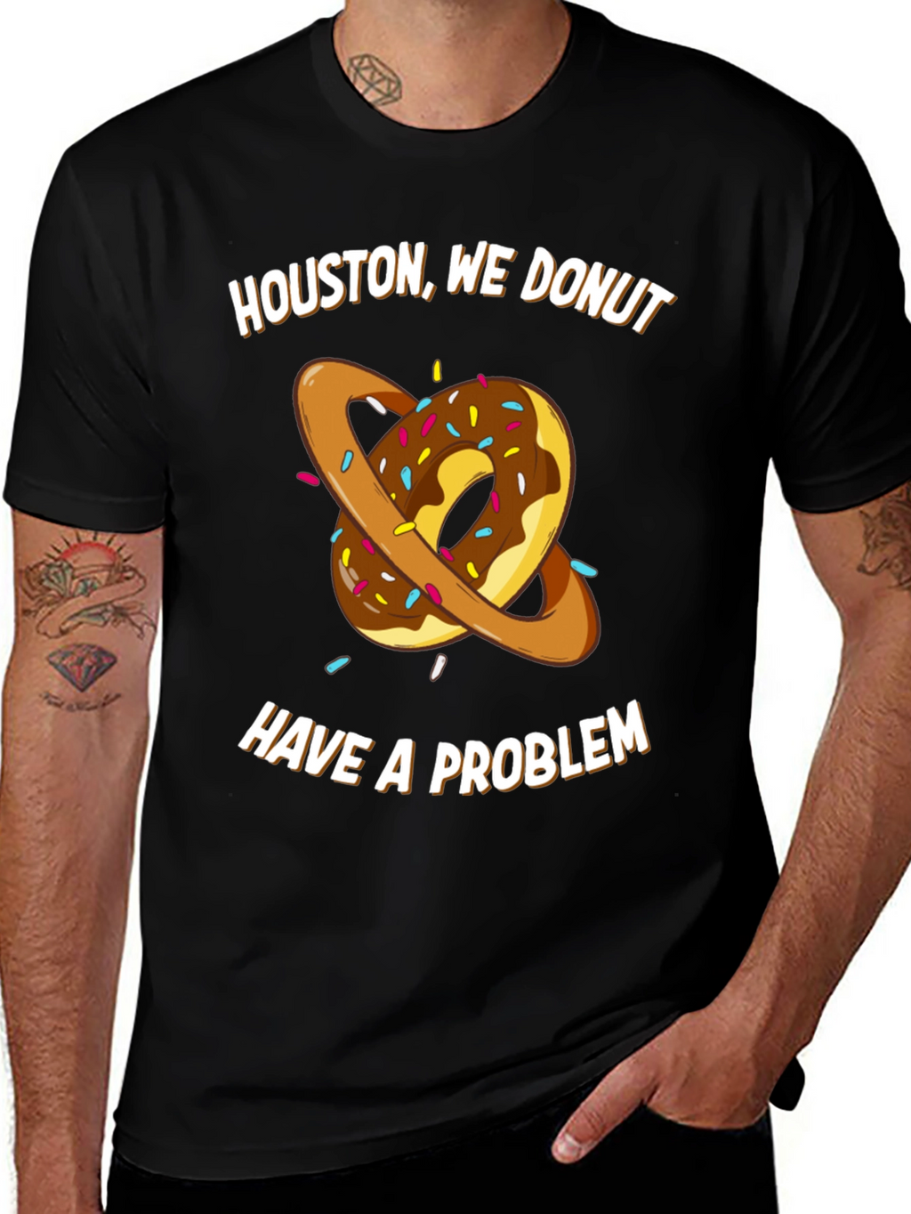 Houston We Donut Have A Problem T-Shirt