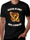 Houston We Donut Have A Problem T-Shirt