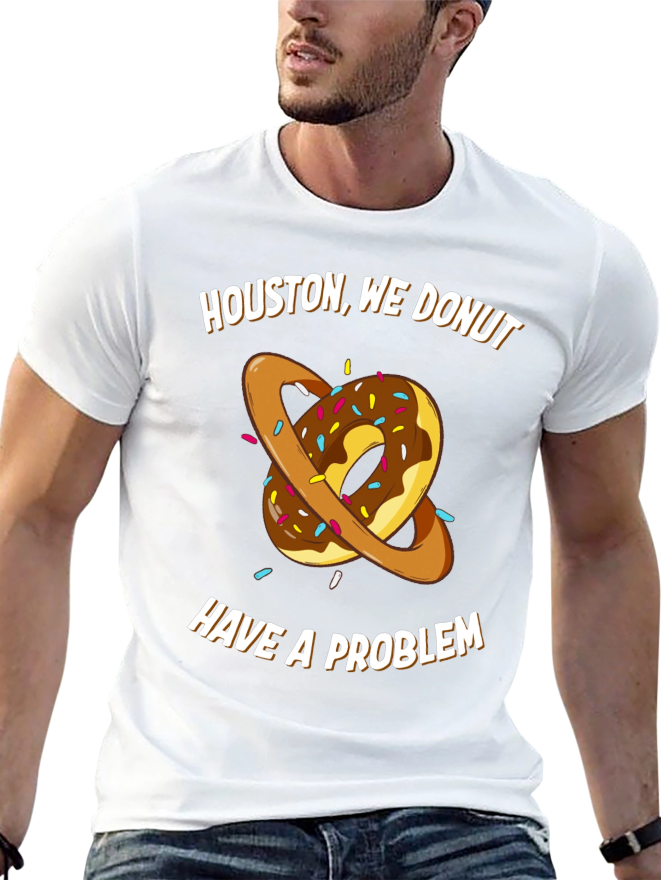 Houston We Donut Have A Problem T-Shirt