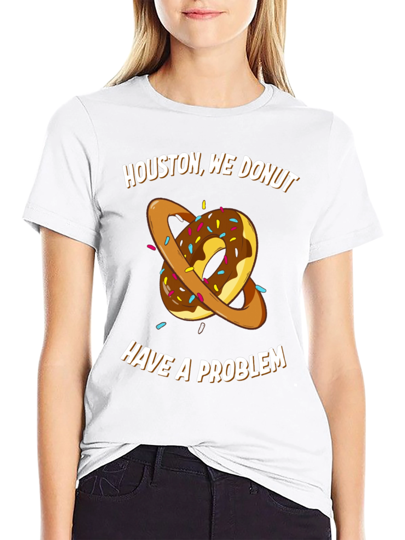 Houston We Donut Have A Problem T-Shirt