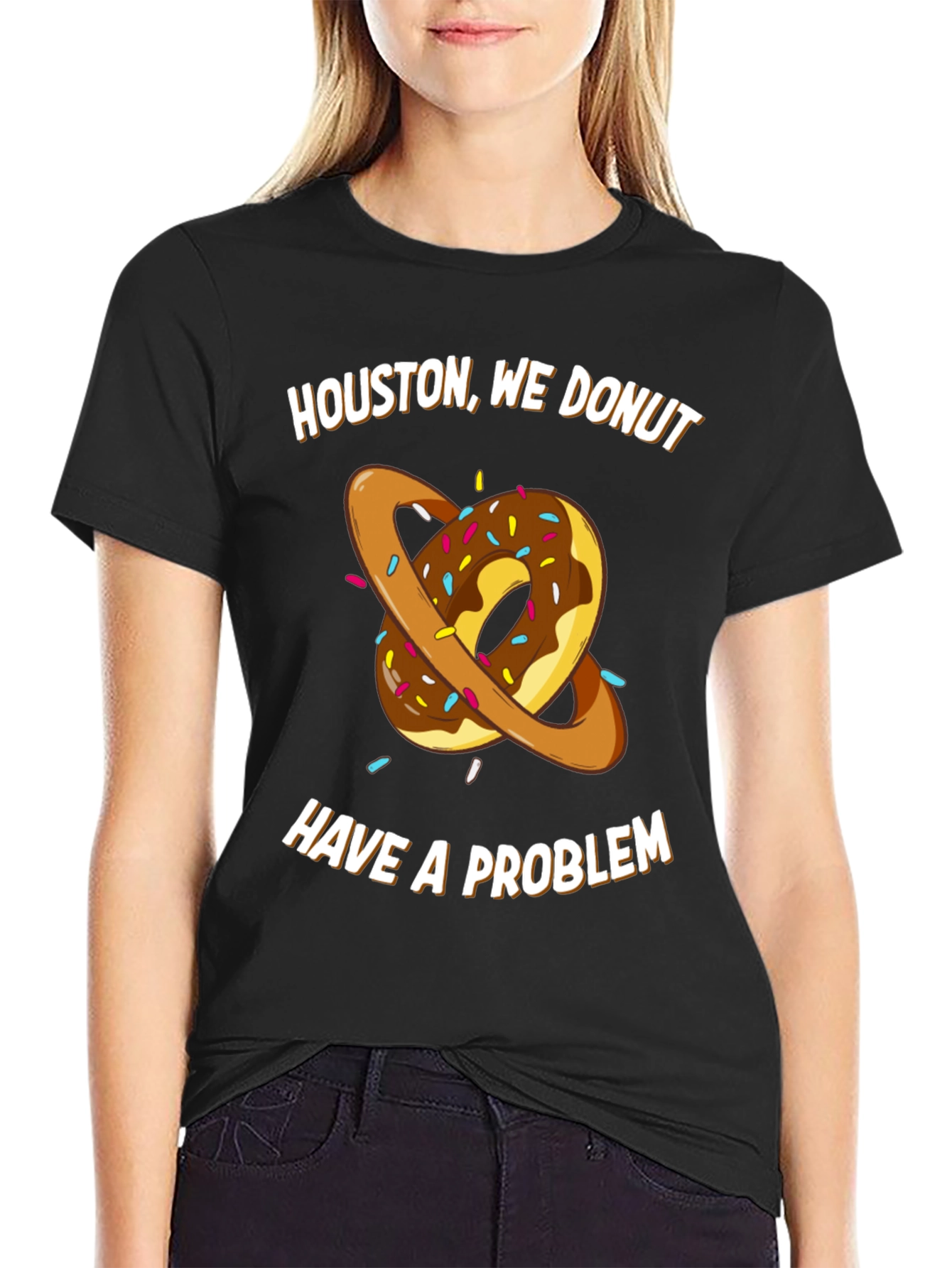 Houston We Donut Have A Problem T-Shirt