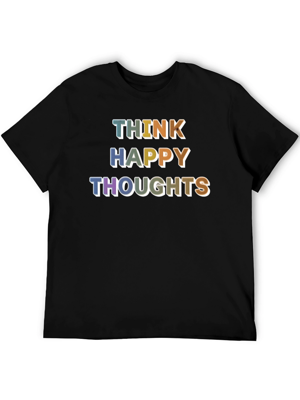 Think Happy Thoughts Graphic T-Shirt - Positive Vibes!