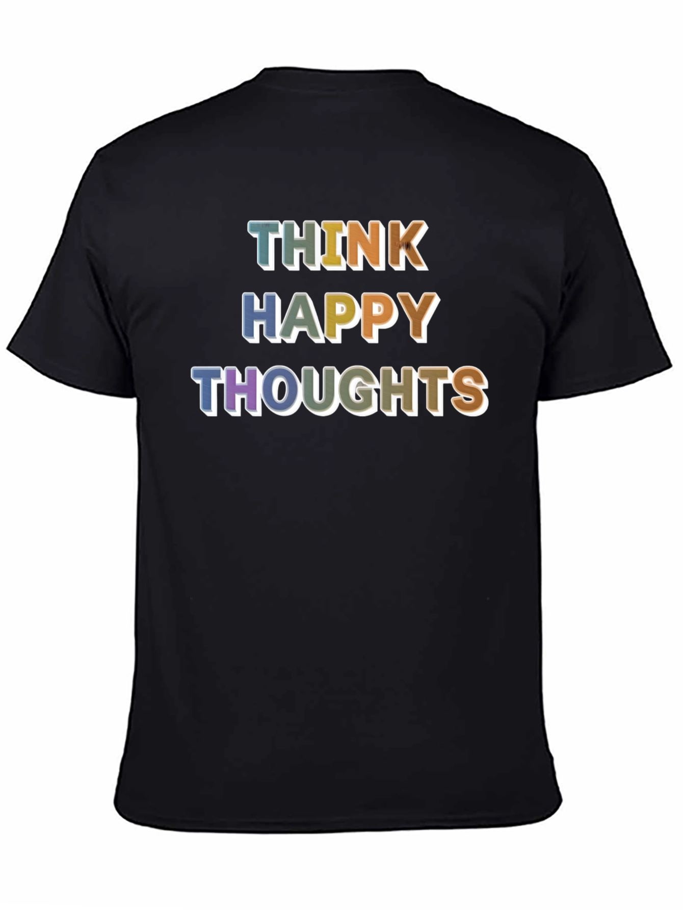 Think Happy Thoughts Graphic T-Shirt - Positive Vibes!