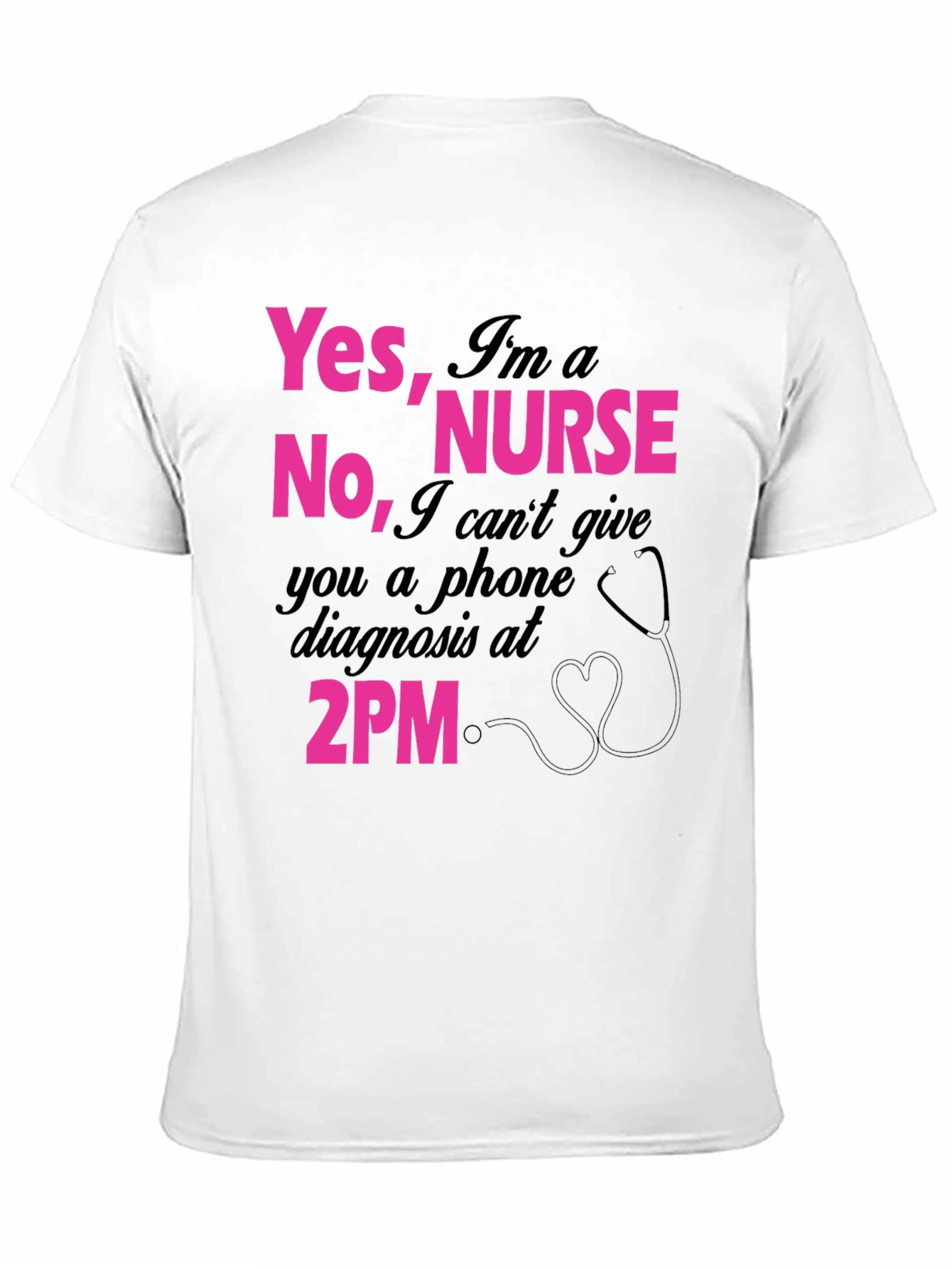 Funny Nurse T-Shirt: Yes Im a Nurse