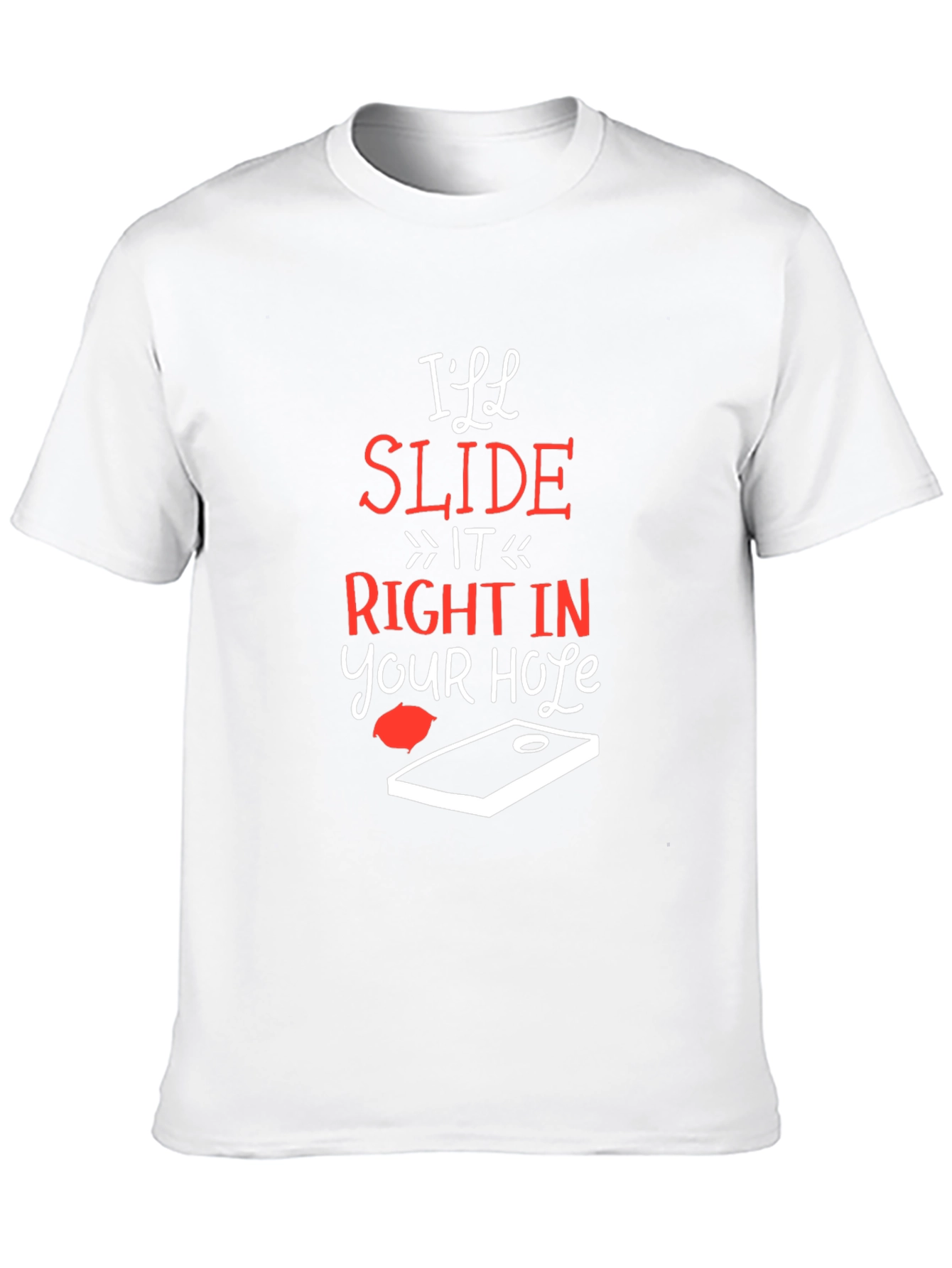 Ill Slide Right In Cornhole T-Shirt