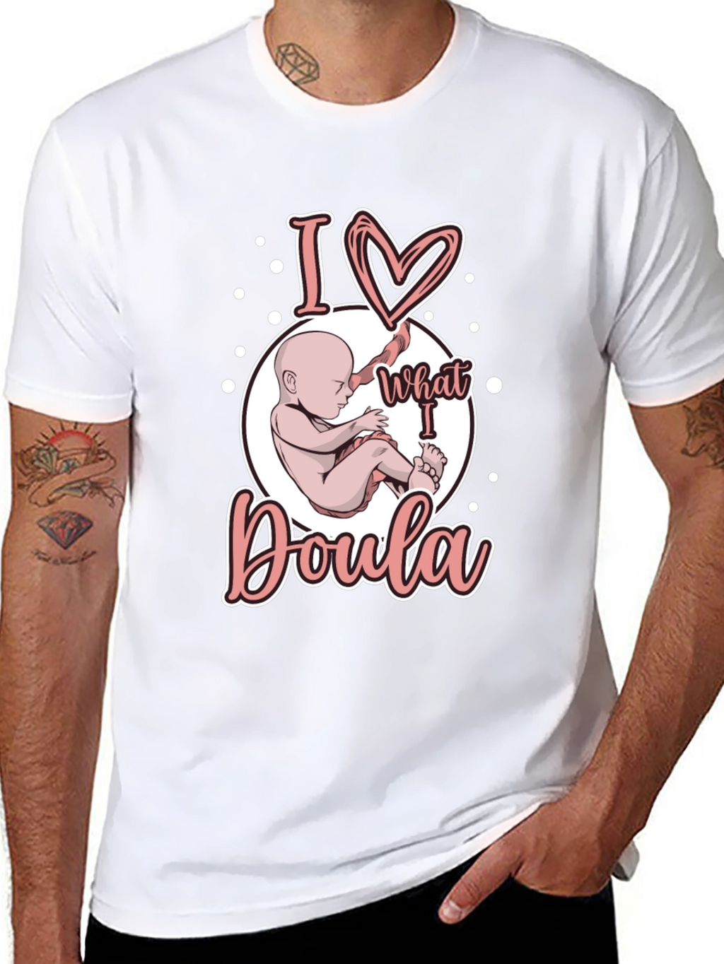 I Love What I Doula T-Shirt