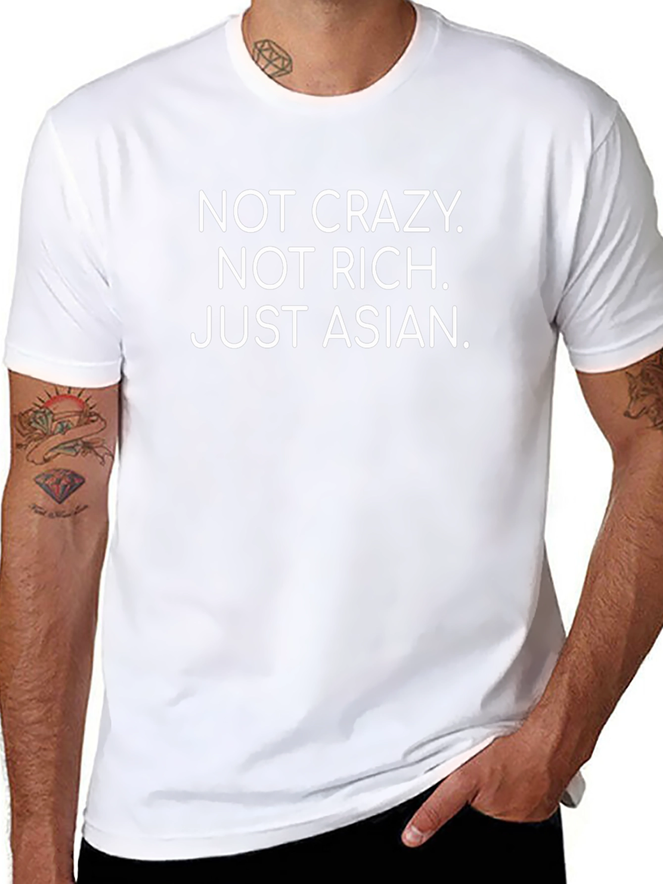 Funny Asian Statement T-Shirt - Not Crazy Not Rich