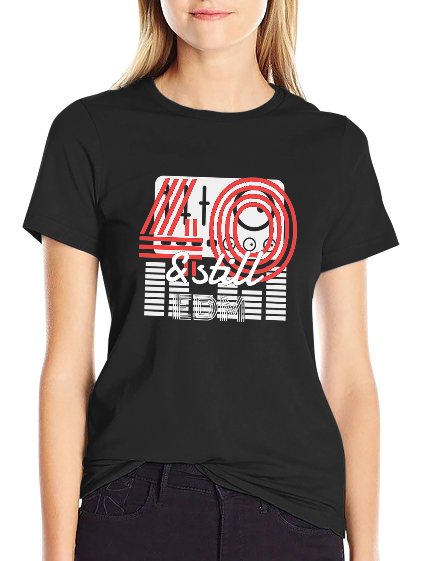40 & Still EDM T-Shirt
