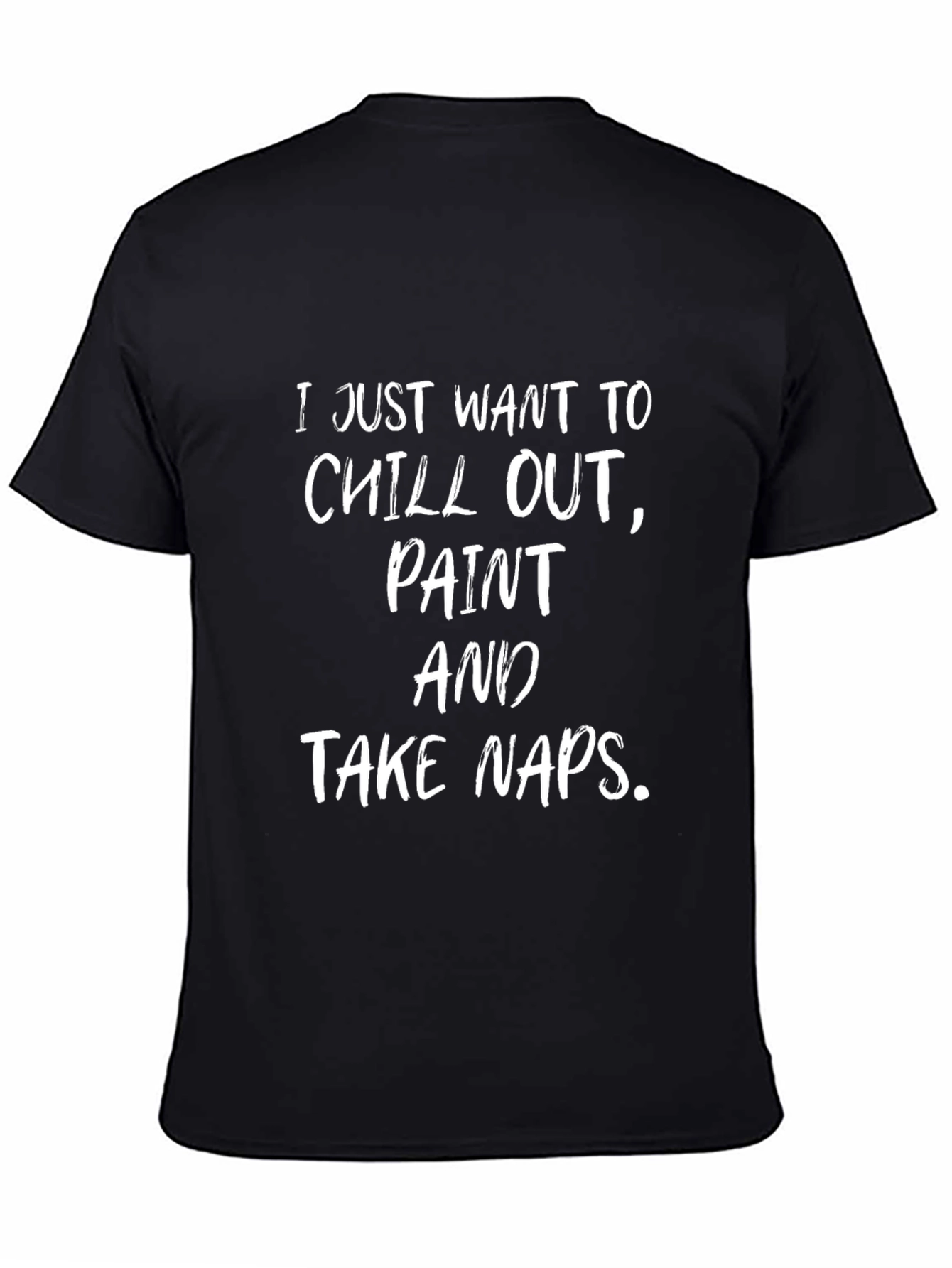 Chill Out Paint Naps Black Graphic Tee