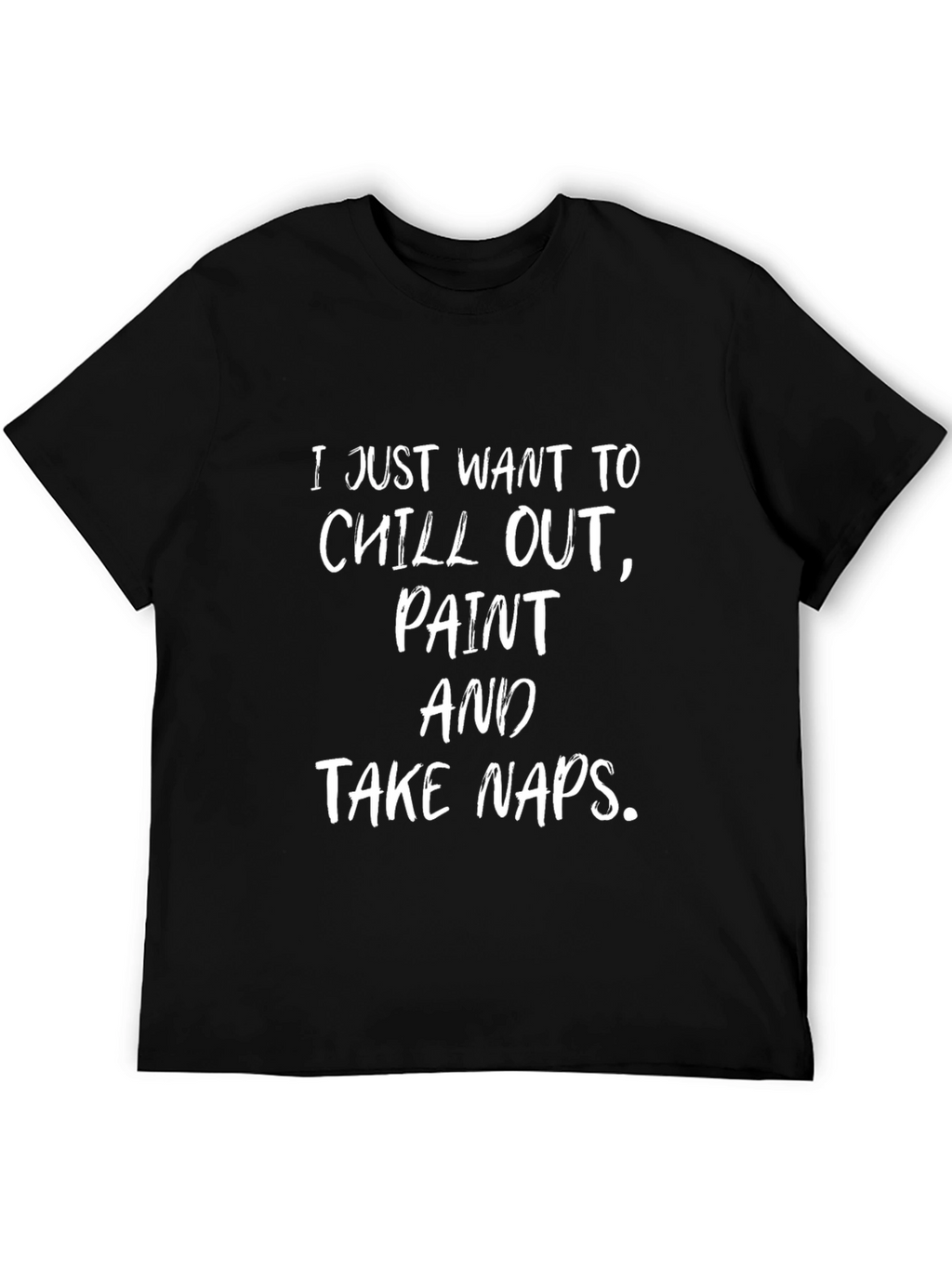Chill Out Paint Naps Black Graphic Tee