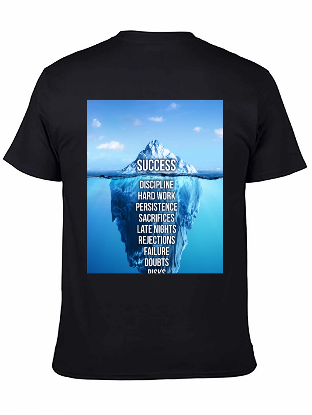 Success Iceberg Graphic T-Shirt - Achieve Your Goals