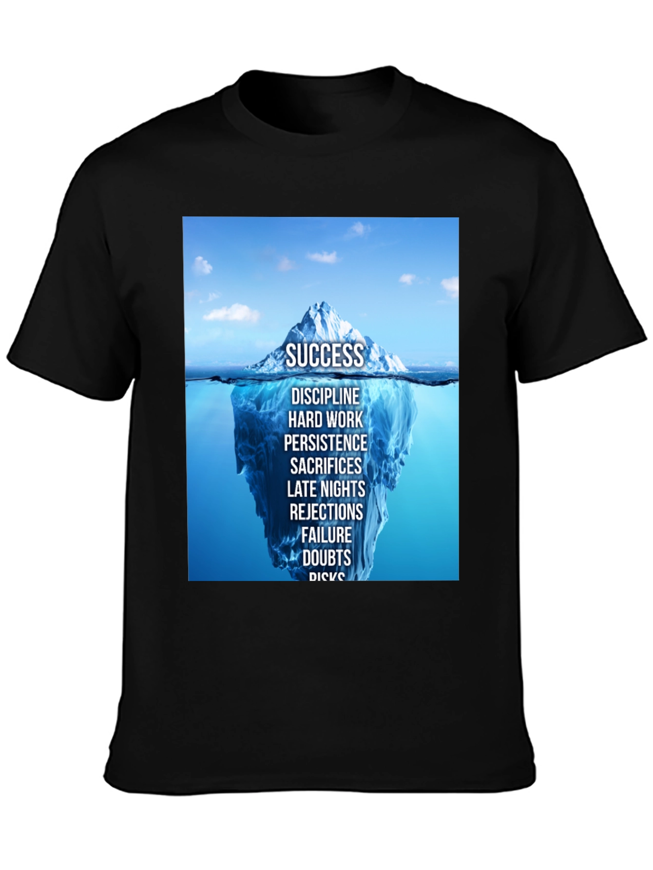 Success Iceberg Graphic T-Shirt - Achieve Your Goals