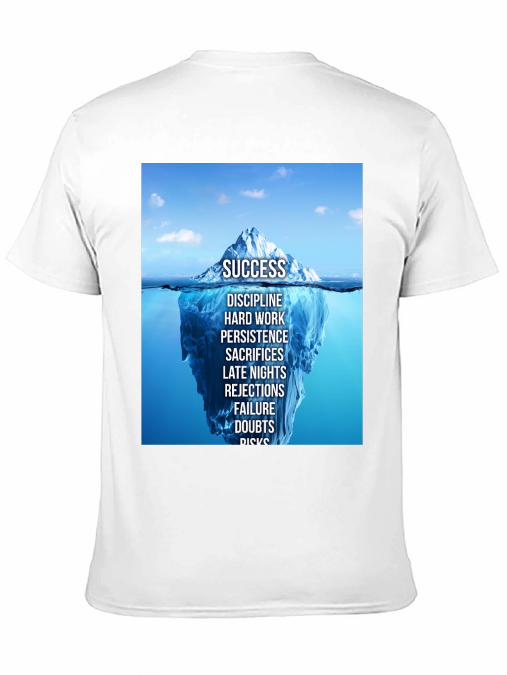 Success Iceberg Graphic T-Shirt - Achieve Your Goals