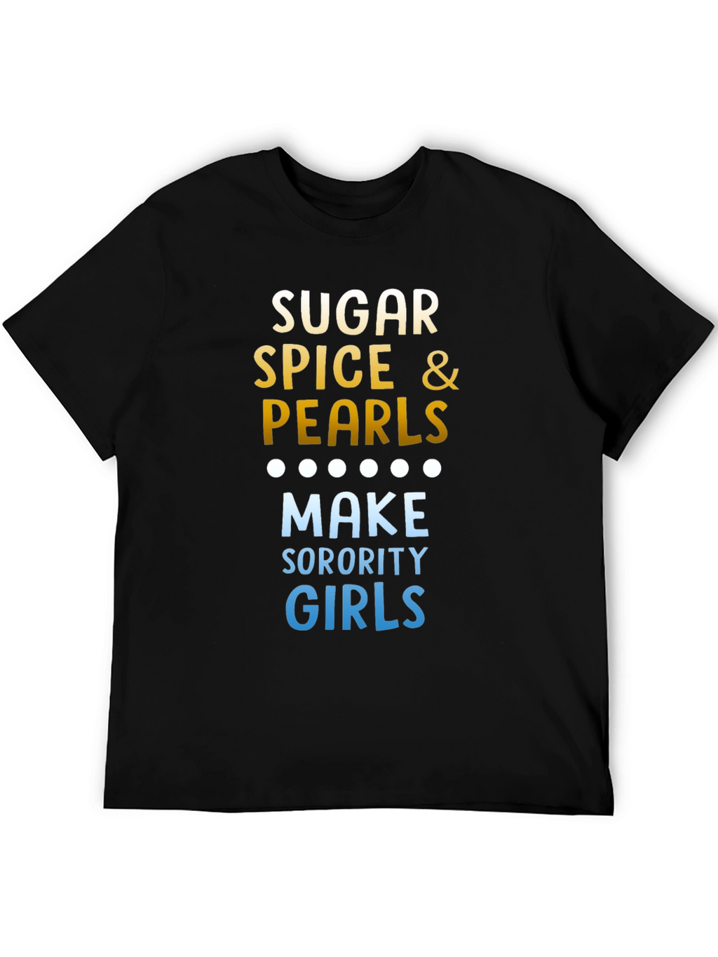 Sugar Spice & Pearls Sorority T-Shirt