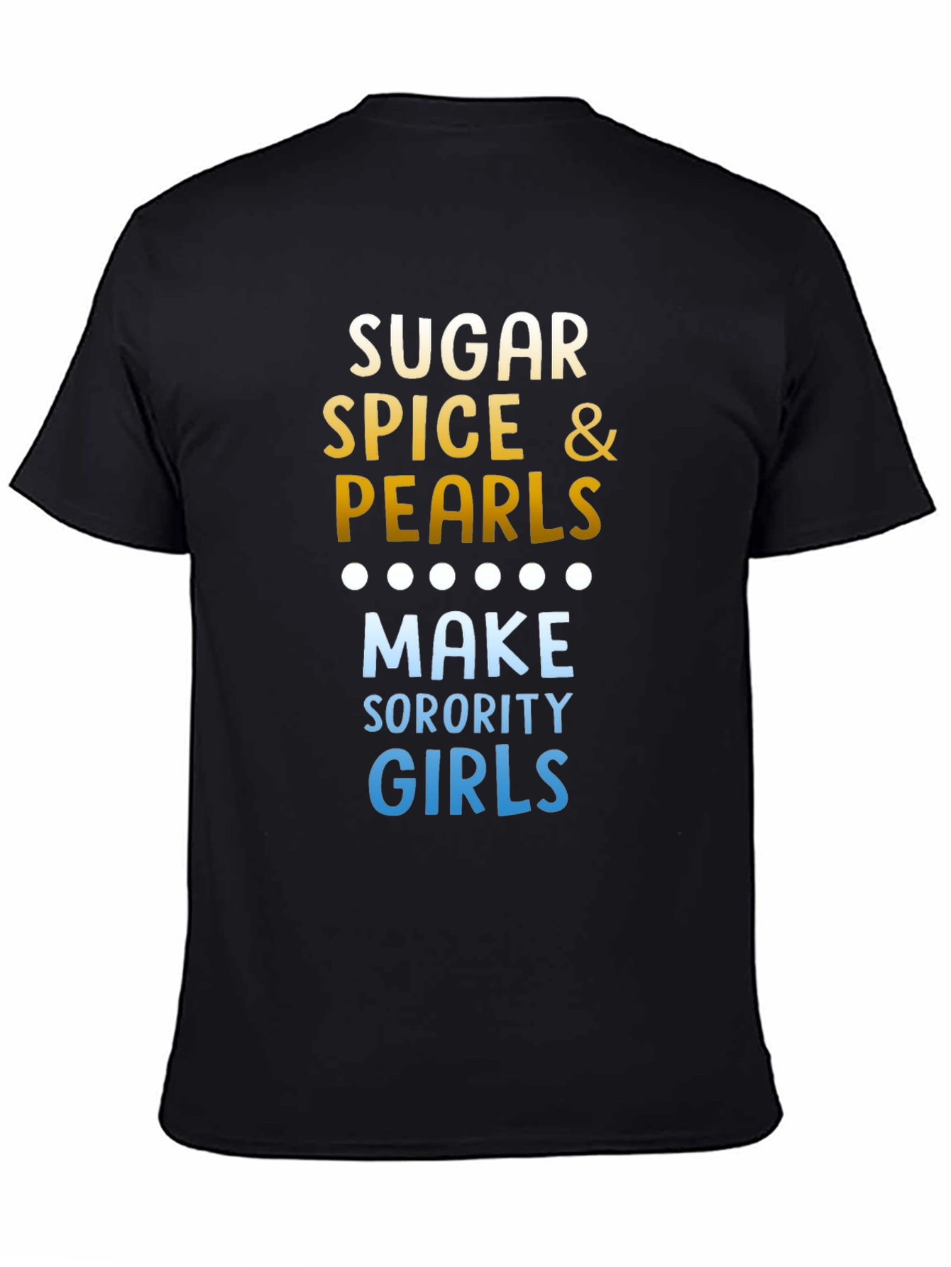 Sugar Spice & Pearls Sorority T-Shirt