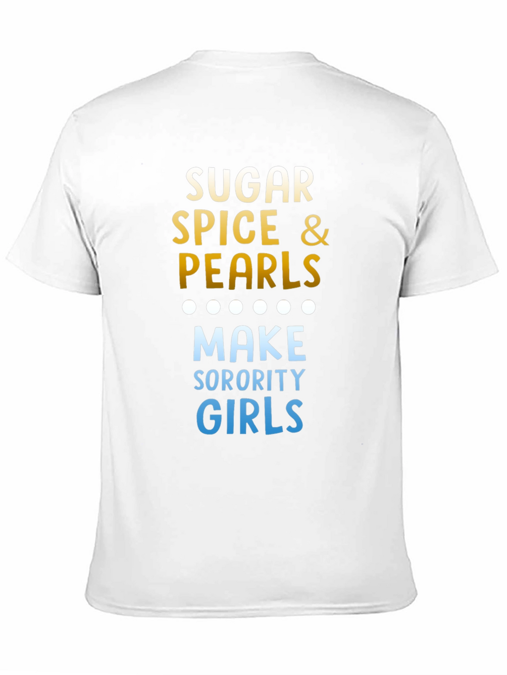 Sugar Spice & Pearls Sorority T-Shirt