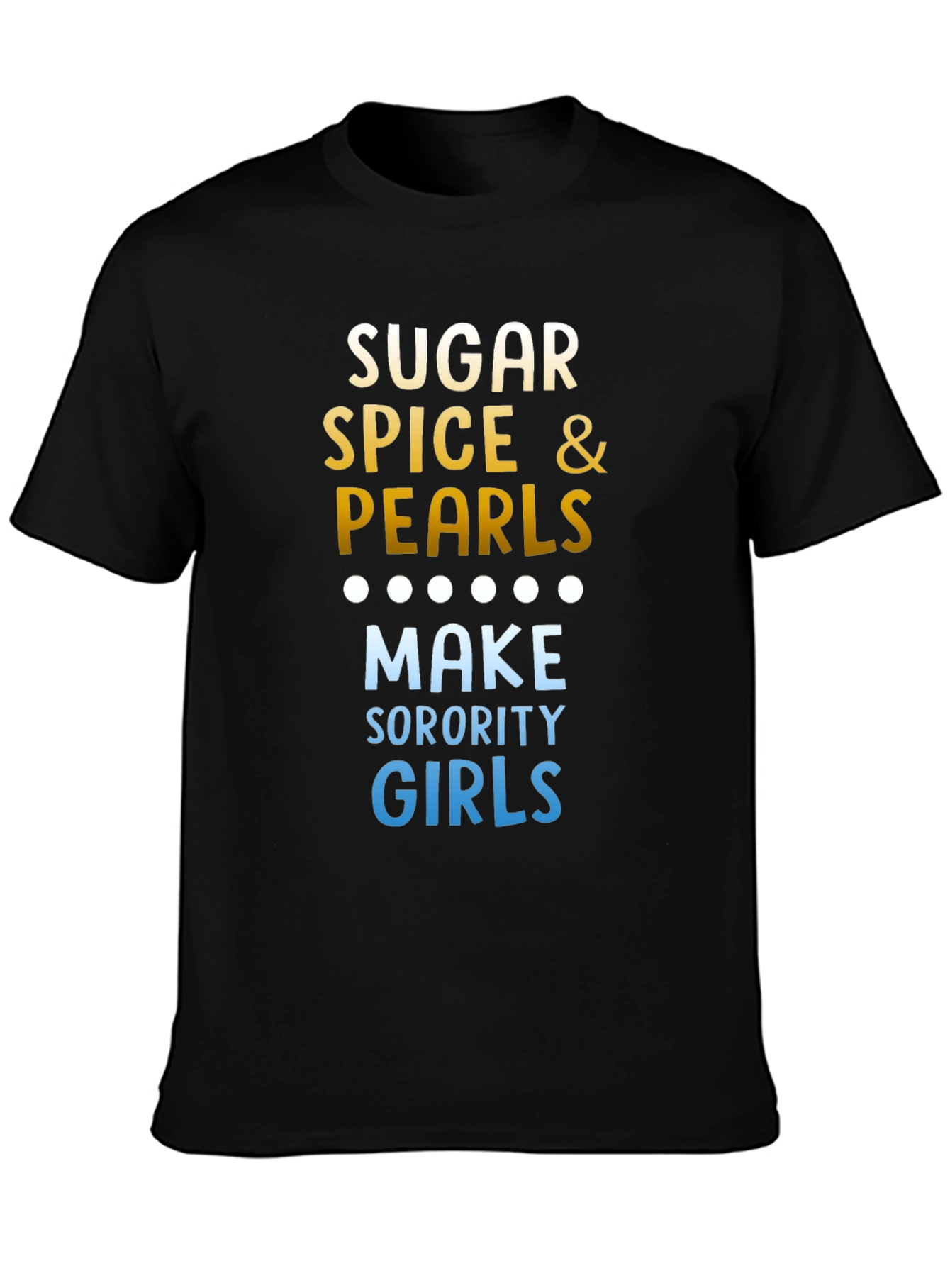 Sugar Spice & Pearls Sorority T-Shirt
