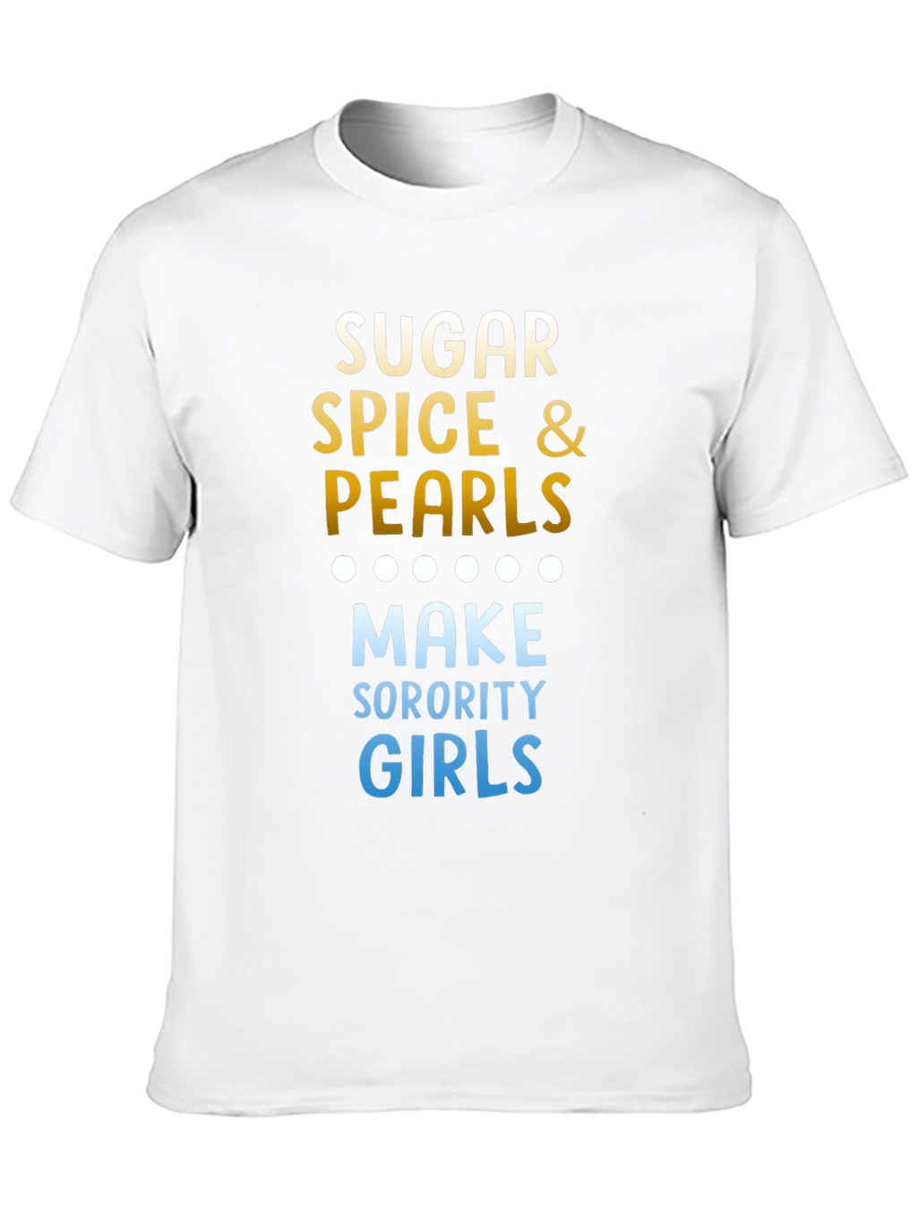 Sugar Spice & Pearls Sorority T-Shirt