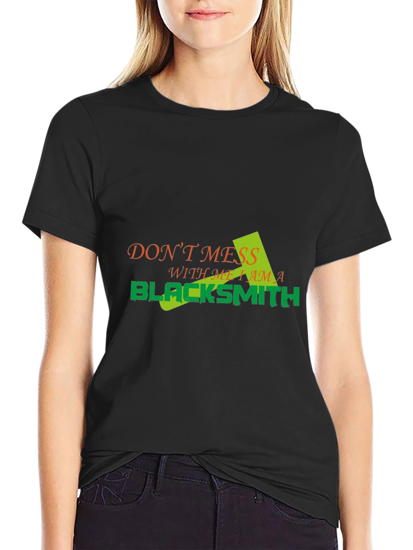 Blacksmith Graphic Tee - Dont Mess With Me Funny T-Shirt