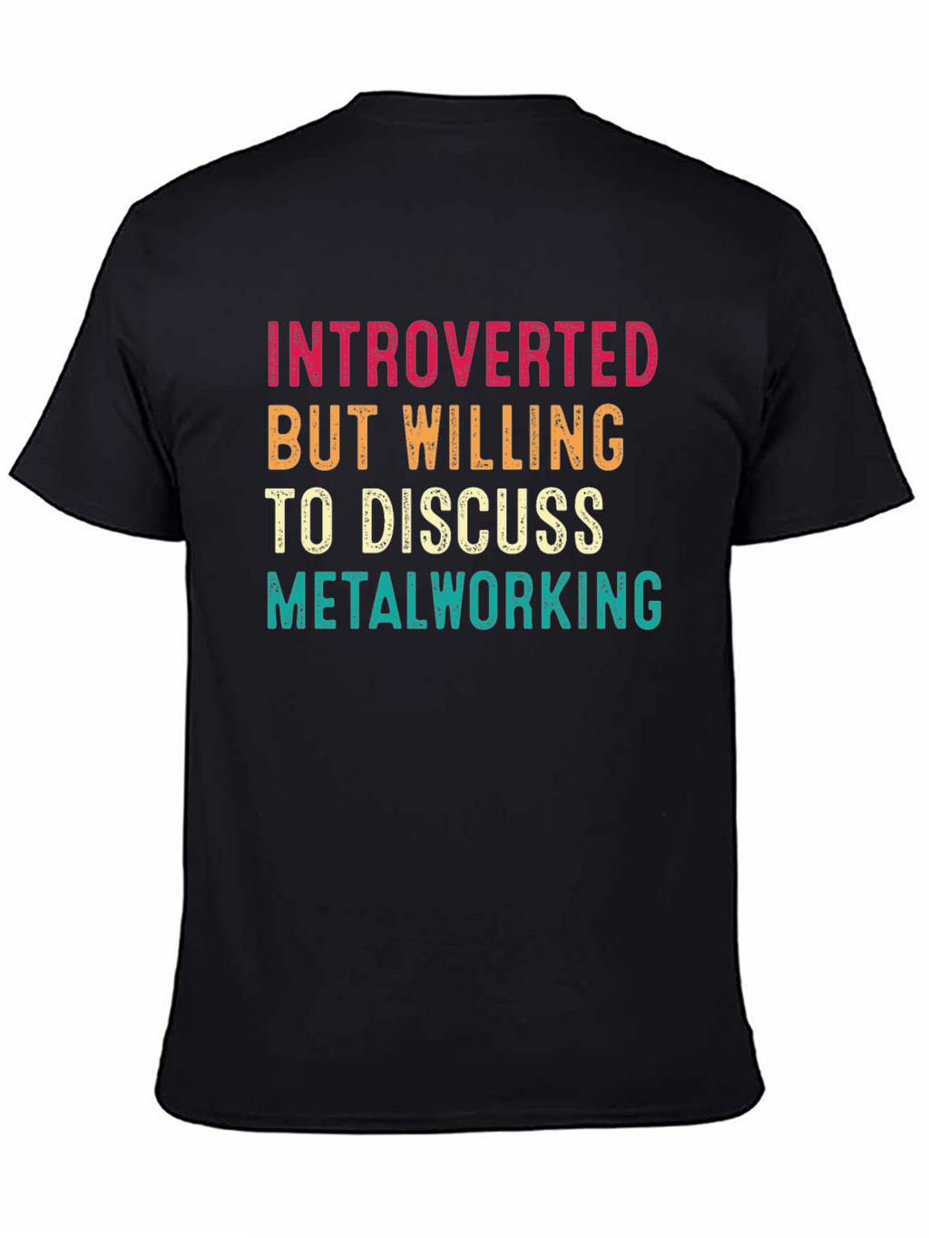 Introverted Metalworking T-Shirt - Black Cotton Tee
