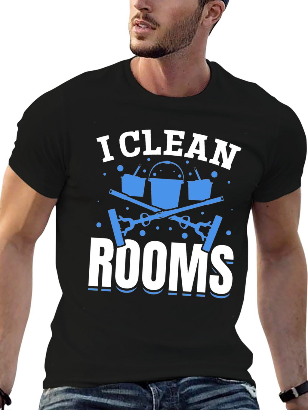 I Clean Rooms Graphic T-Shirt - Cleaning Crew Apparel