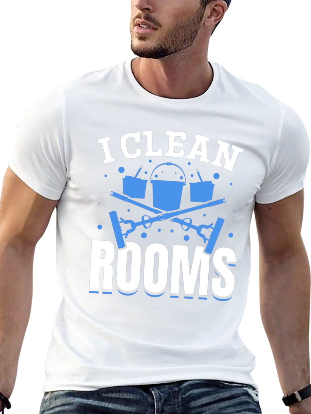 I Clean Rooms Graphic T-Shirt - Cleaning Crew Apparel