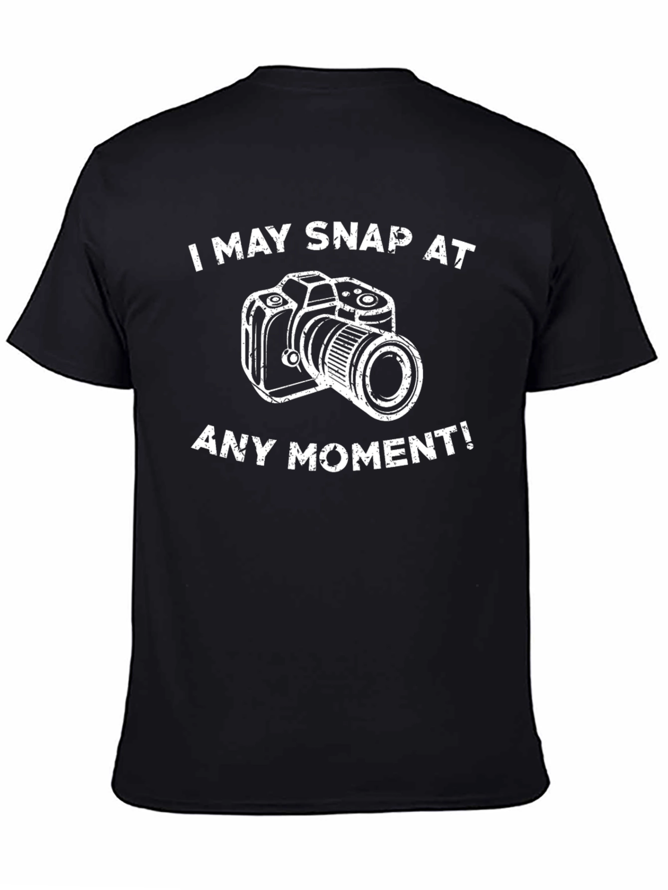 I May Snap At Any Moment Black T-Shirt