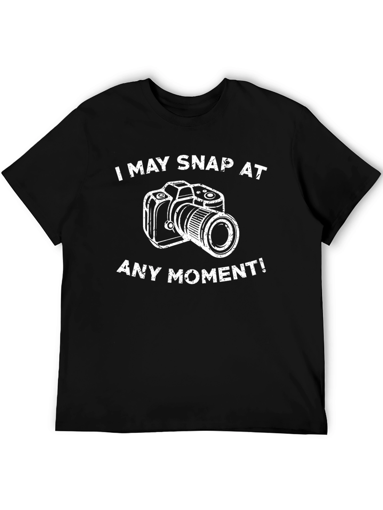 I May Snap At Any Moment Black T-Shirt