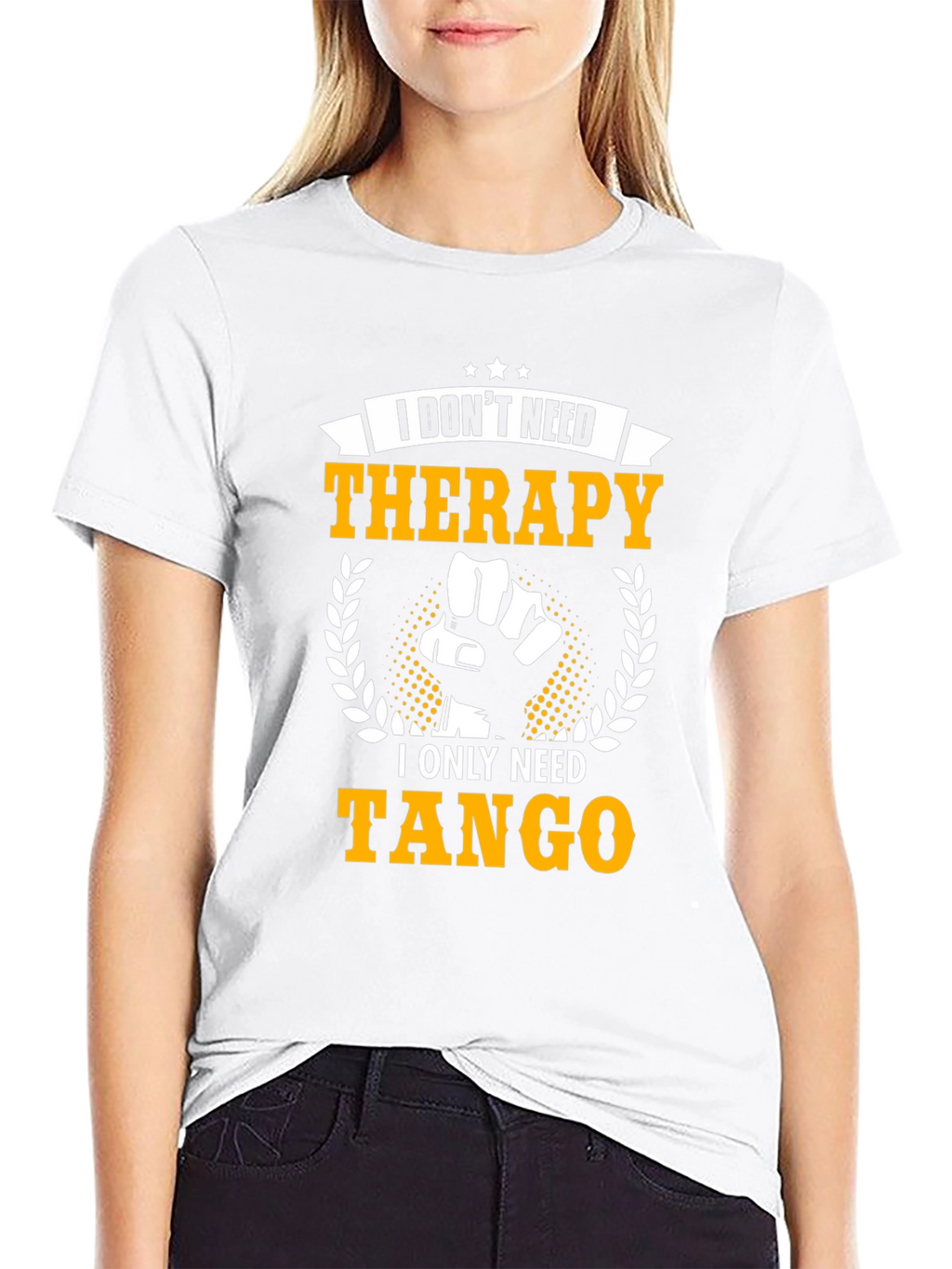 I Dont Need Therapy I Need Tango T-Shirt
