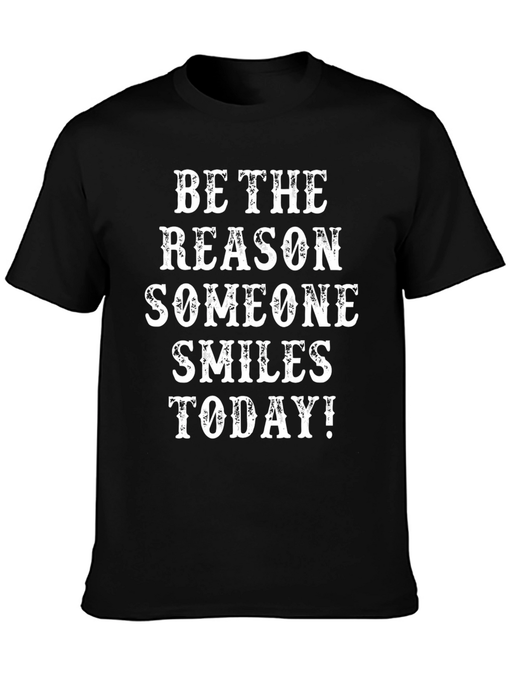 Inspirational Smile T-Shirt
