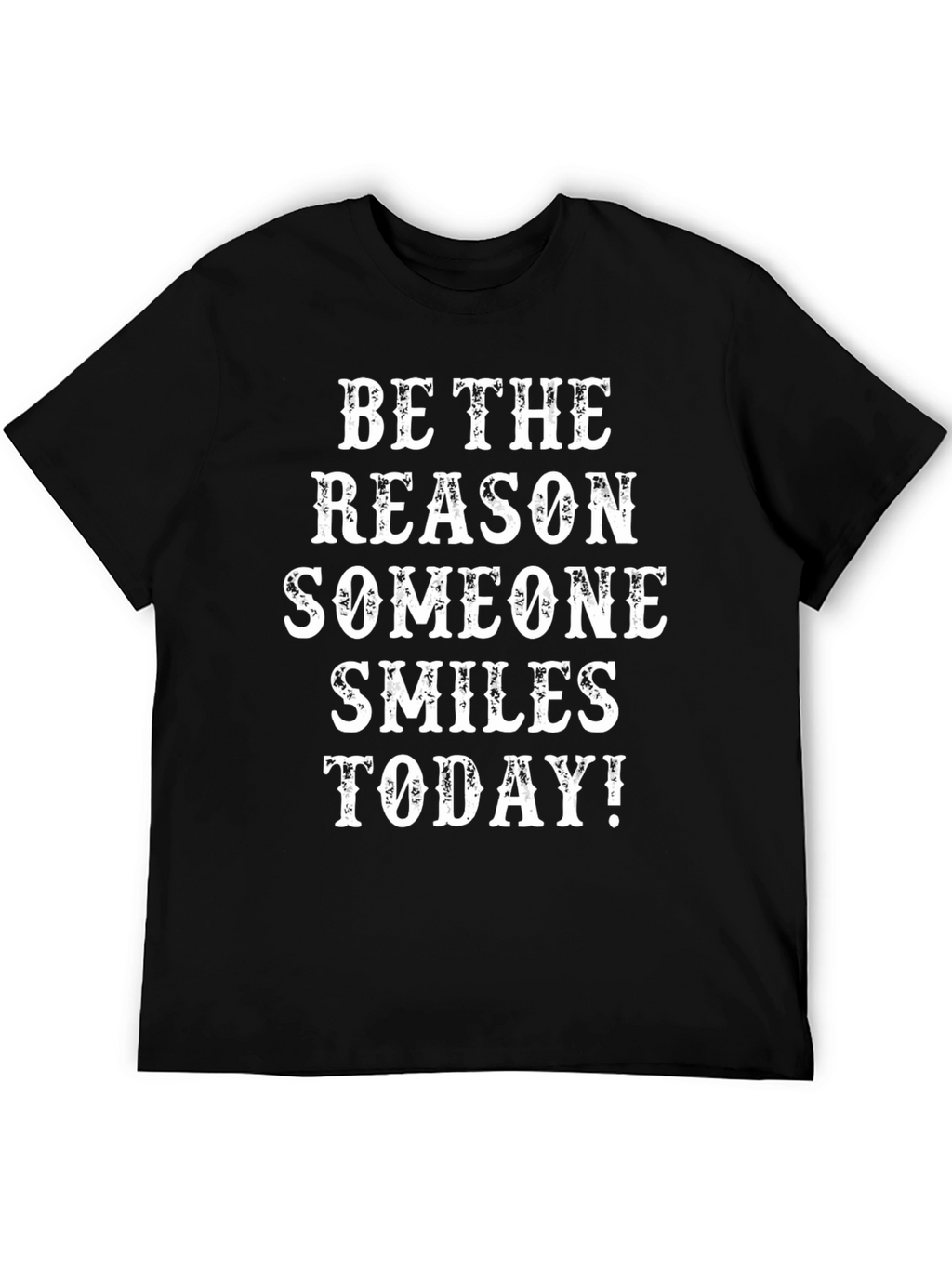 Inspirational Smile T-Shirt
