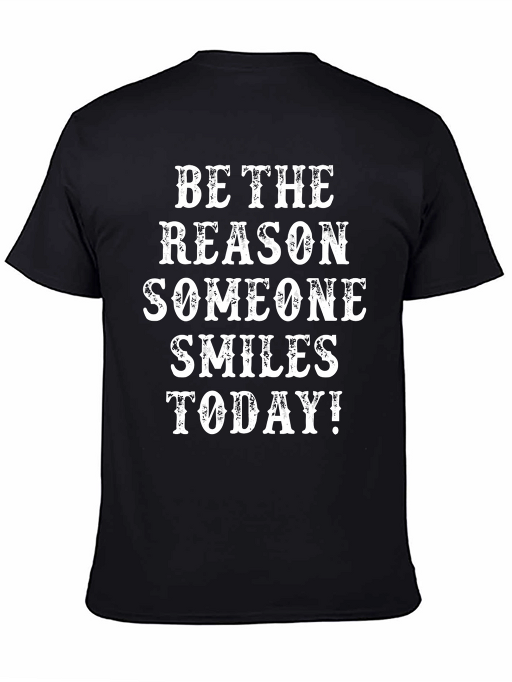 Inspirational Smile T-Shirt