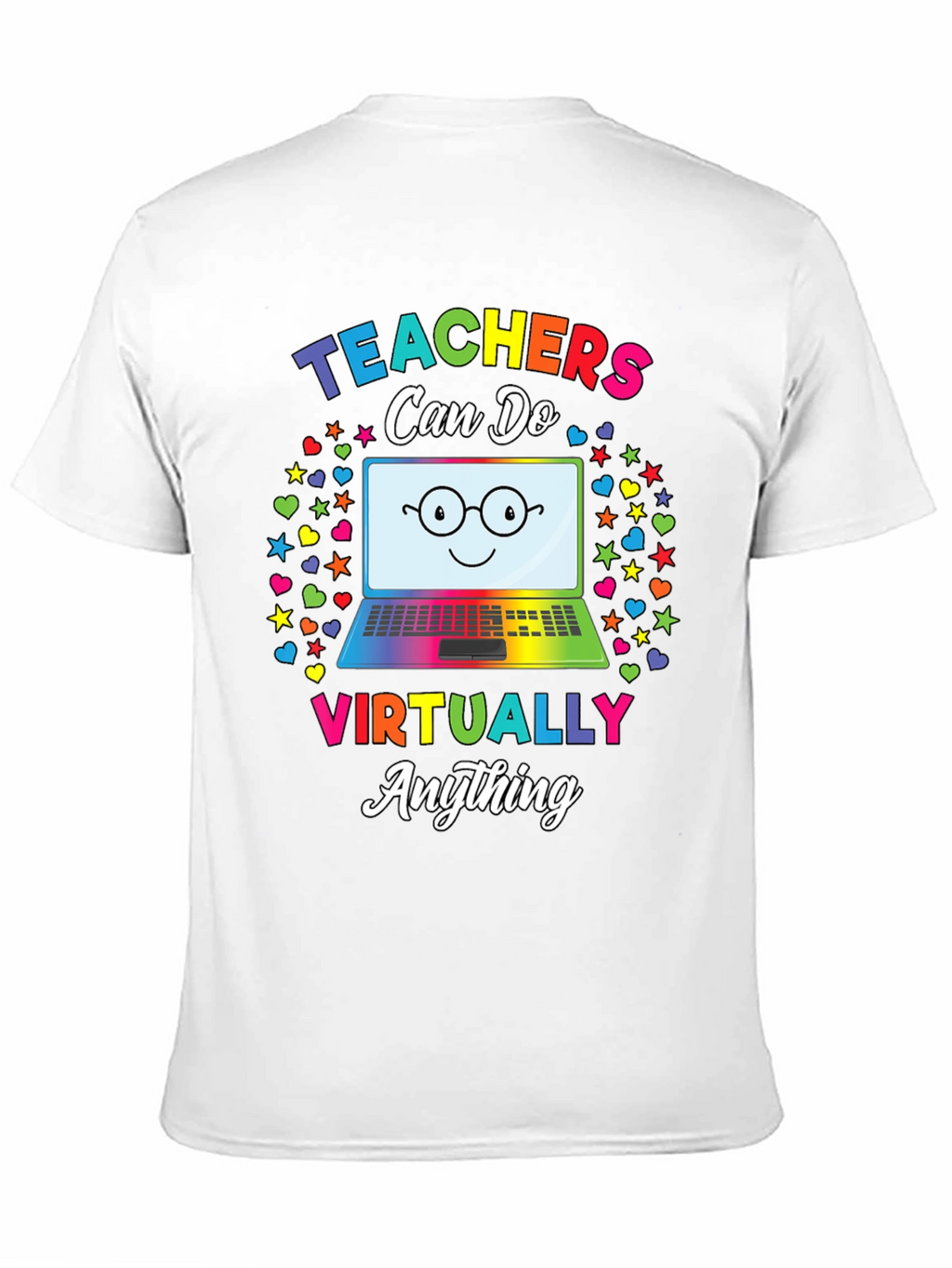Teachers Can Do Virtually Anything T-Shirt