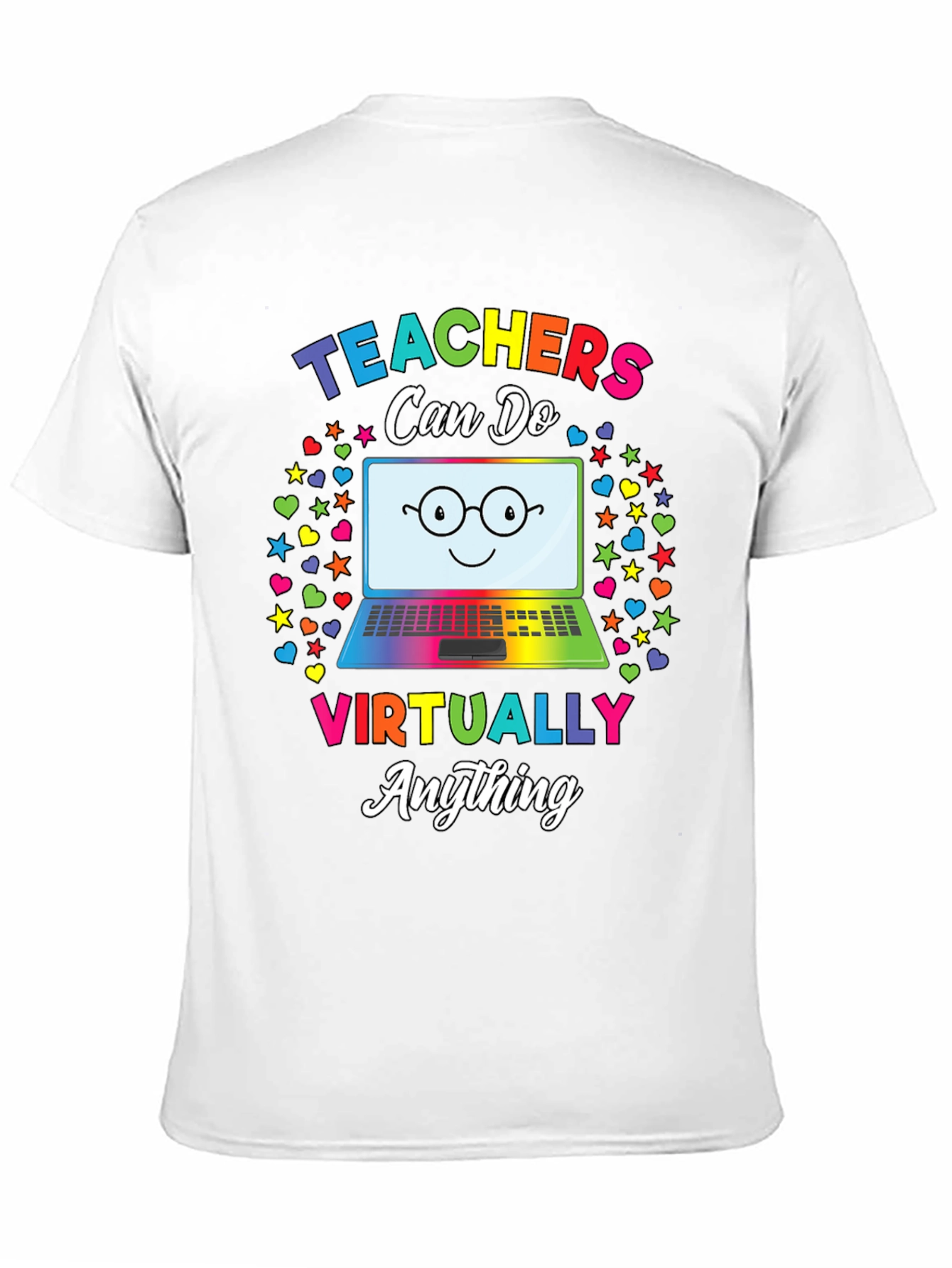 Teachers Can Do Virtually Anything T-Shirt