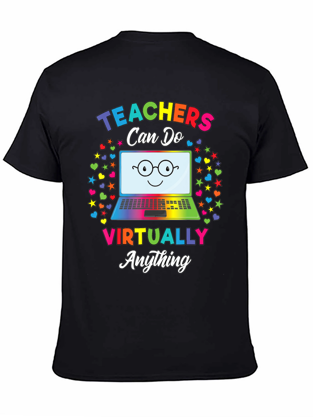Teachers Can Do Virtually Anything T-Shirt